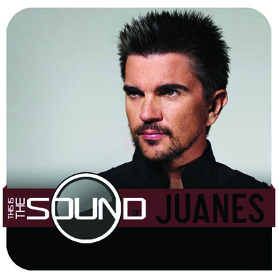 This Is The Sound Of...Juanes