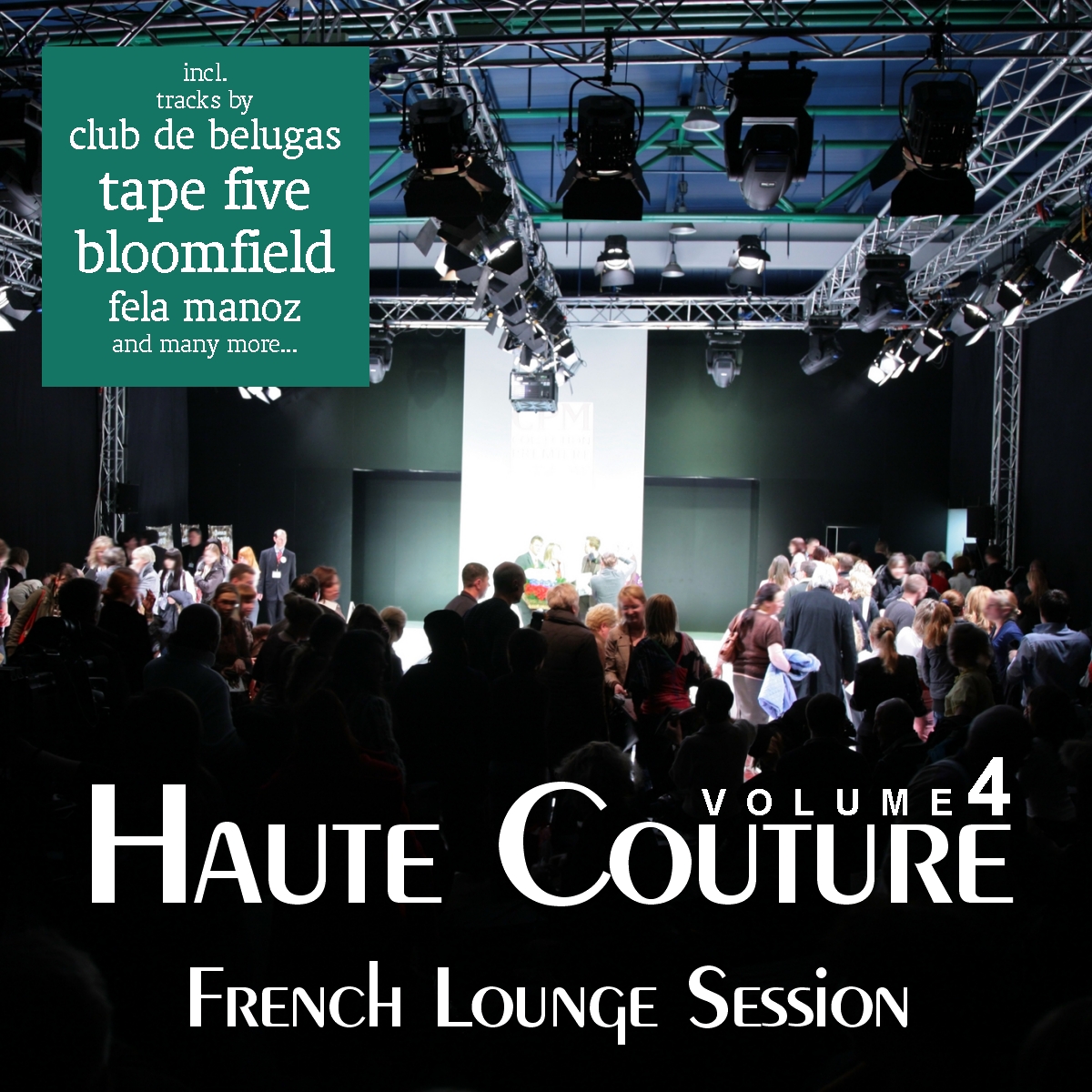 Haute Couture, Vol. 4 - French Lounge Session