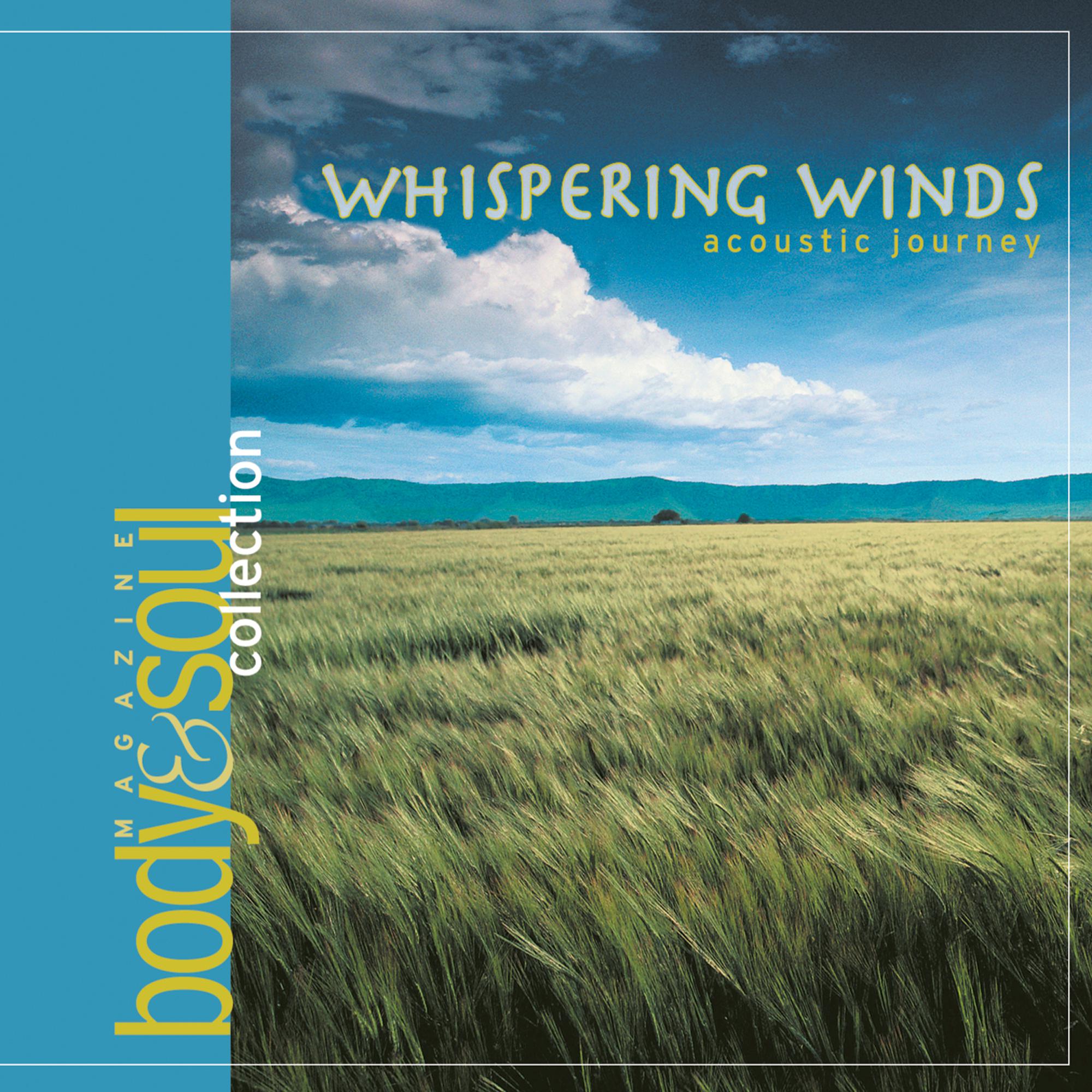 Whispering Winds- Acoustic Journey