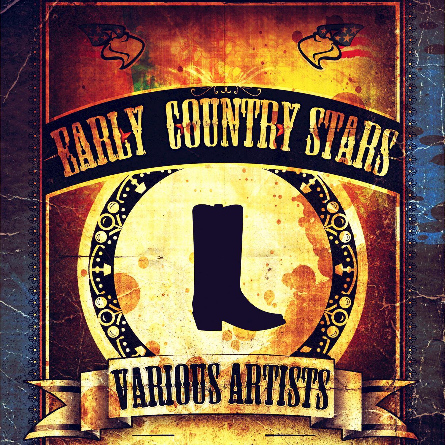 Early Country Stars (Remastered)