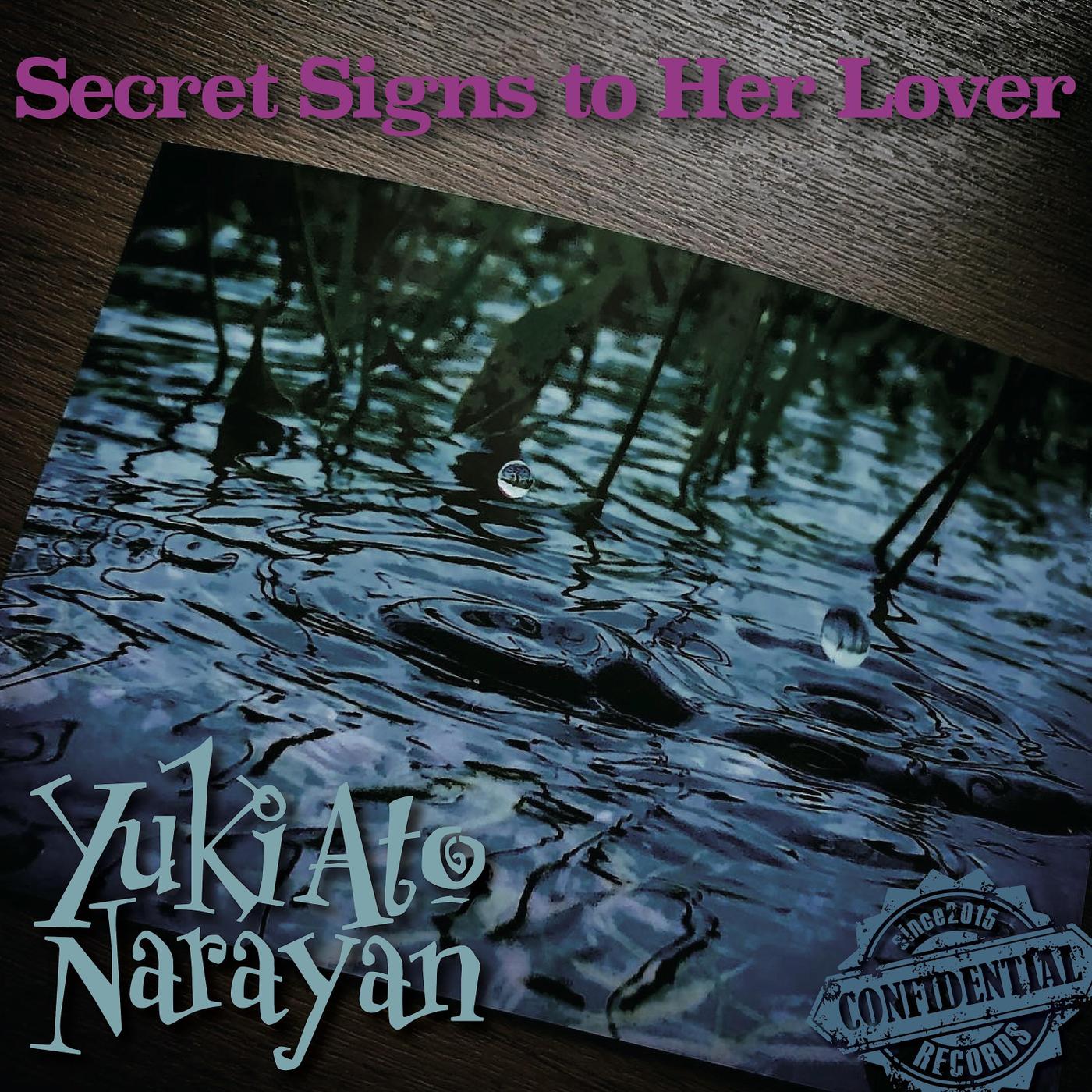 Secret Signs to Her Lover