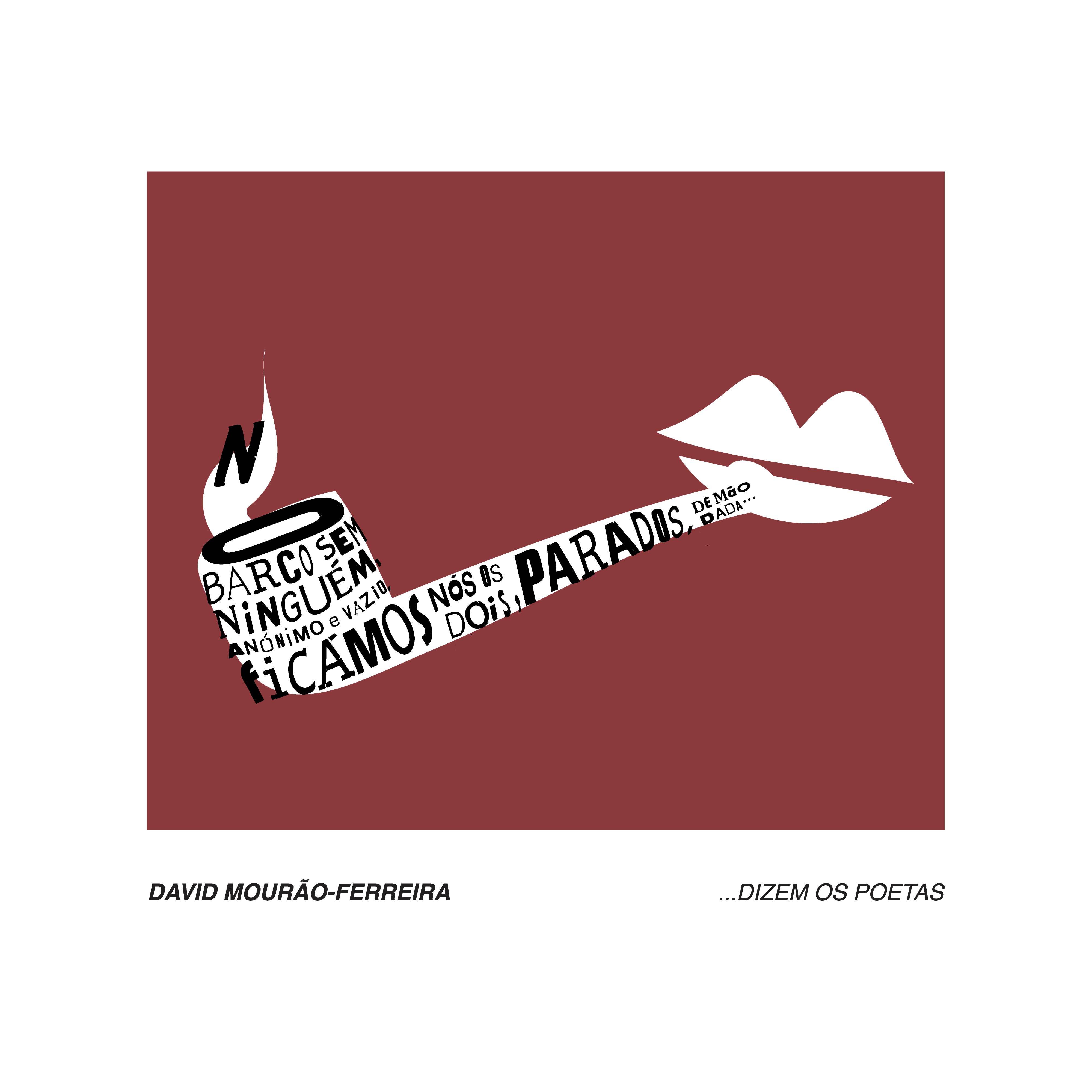 David Mour oFerreira Dizem os Poetas
