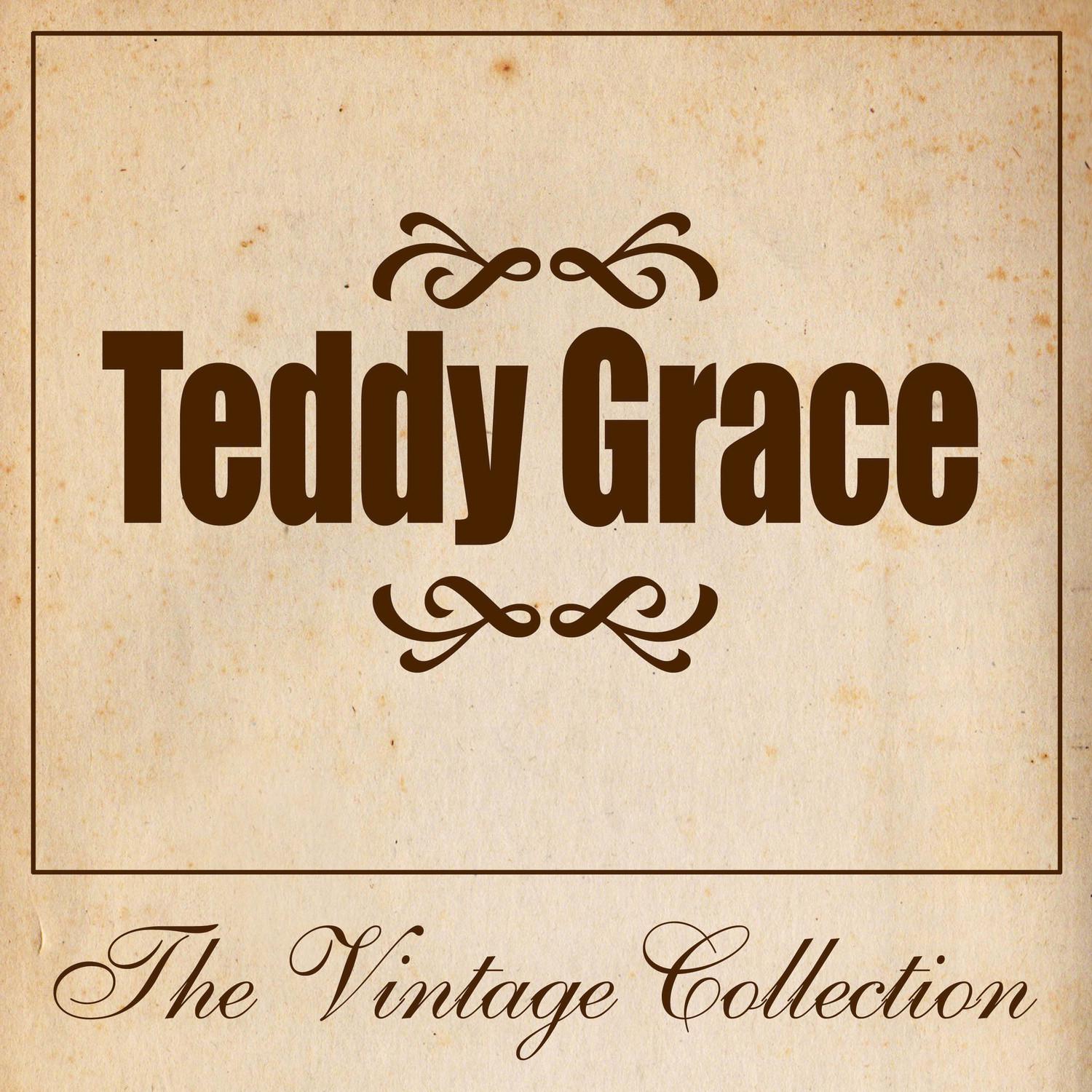 Teddy Grace - The Vintage Collection
