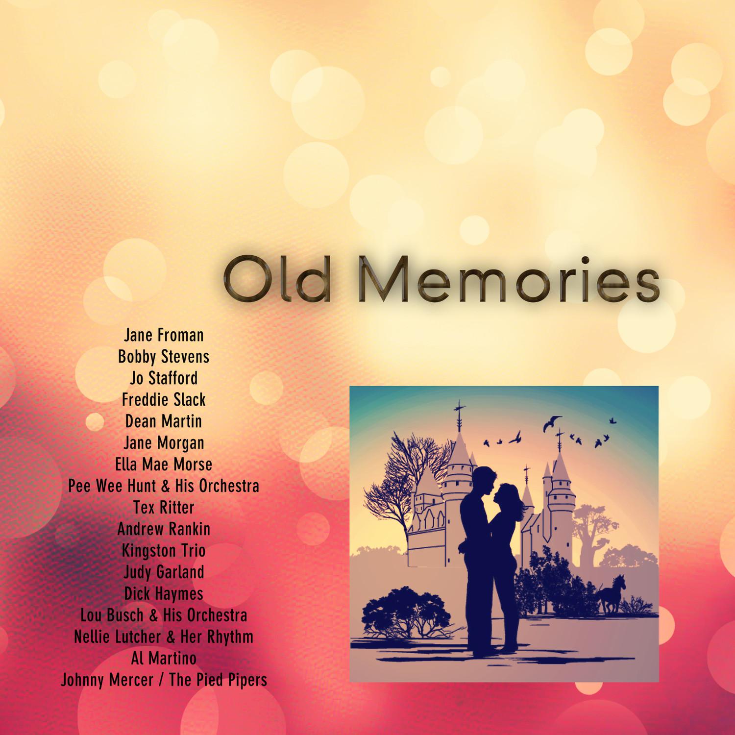 Old Memories (Remastered)