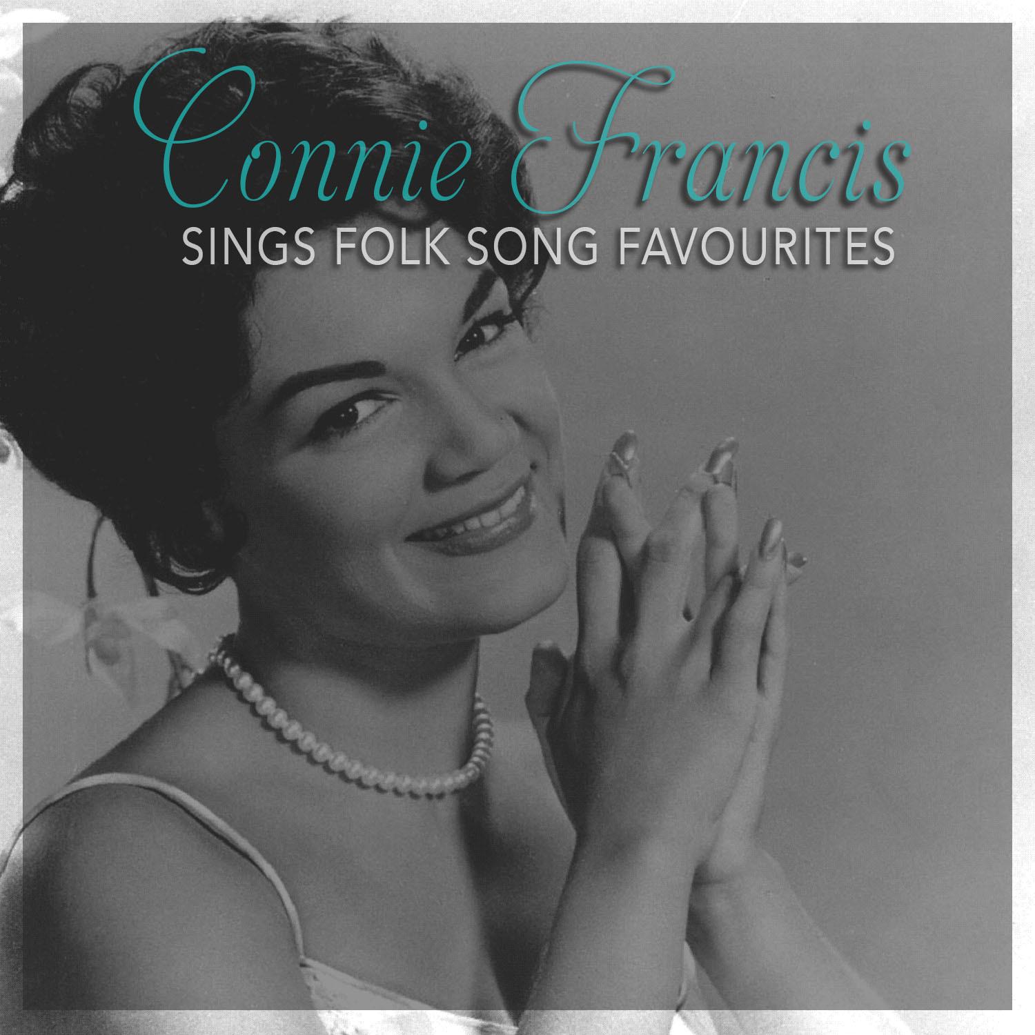Connie Francis Sings Folk Song Favourites