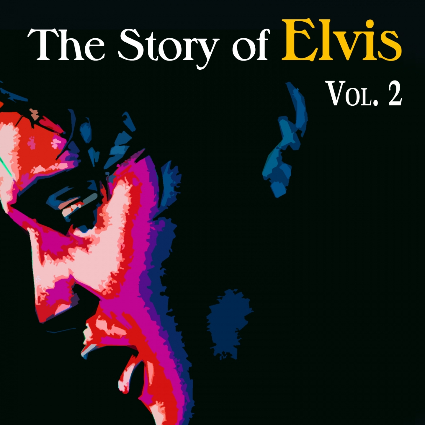 The Story of Elvis, Vol. 2