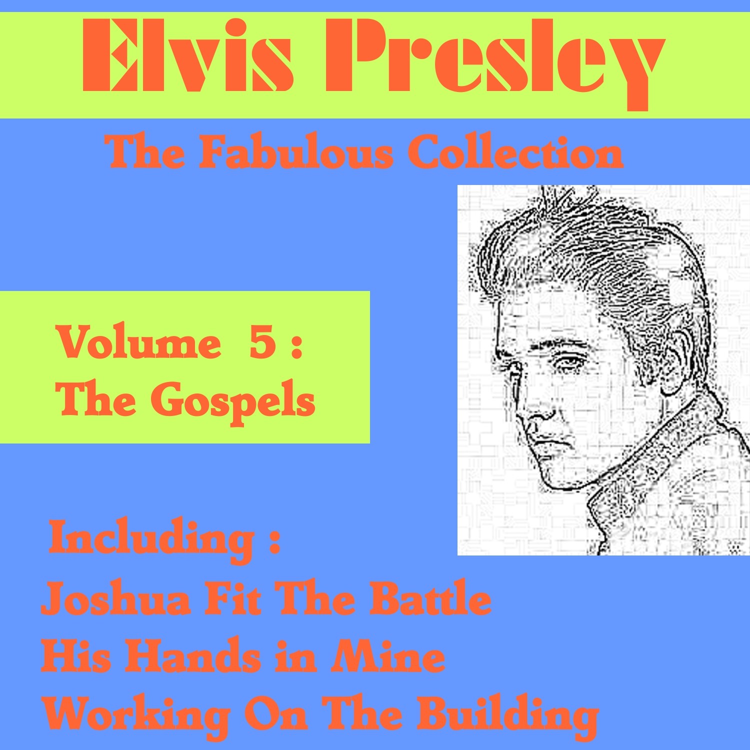 Elvis Presley the Fabulous Collection, Vol. 5 - The Gospels