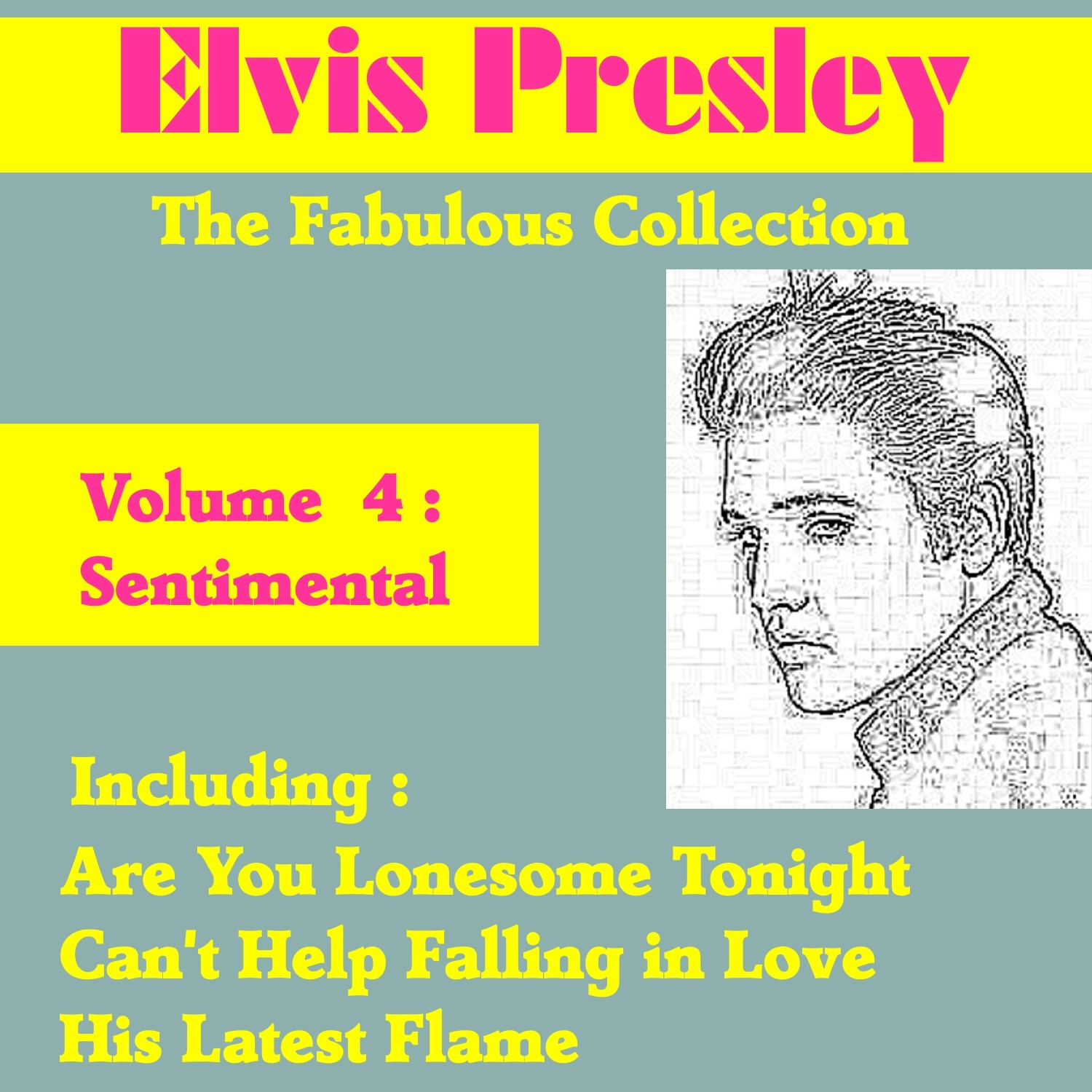 Elvis Presley the Fabulous Collection, Vol. 4 - Sentimental
