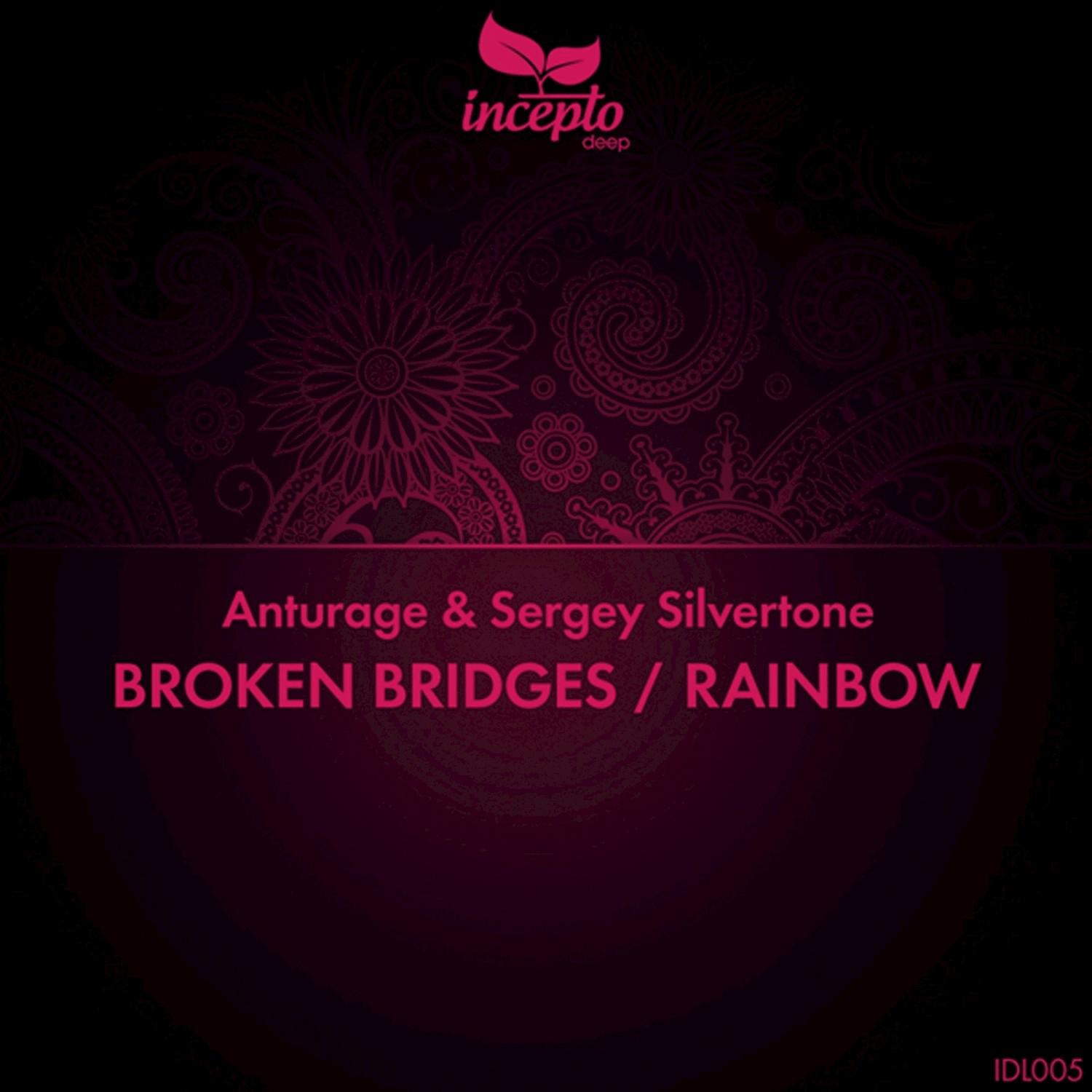 Broken Bridges / Rainbow