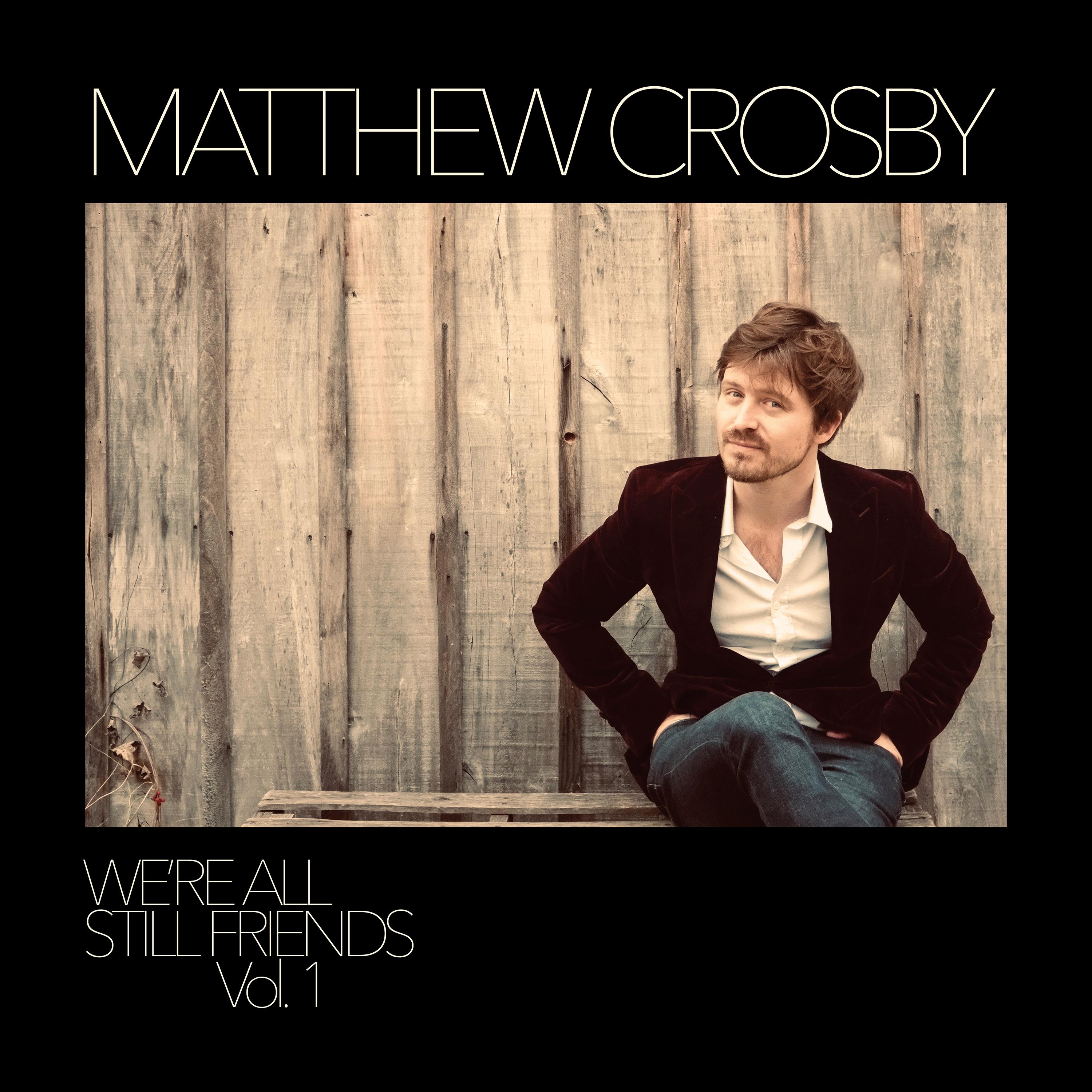 We're All Still Friends - Vol. 1