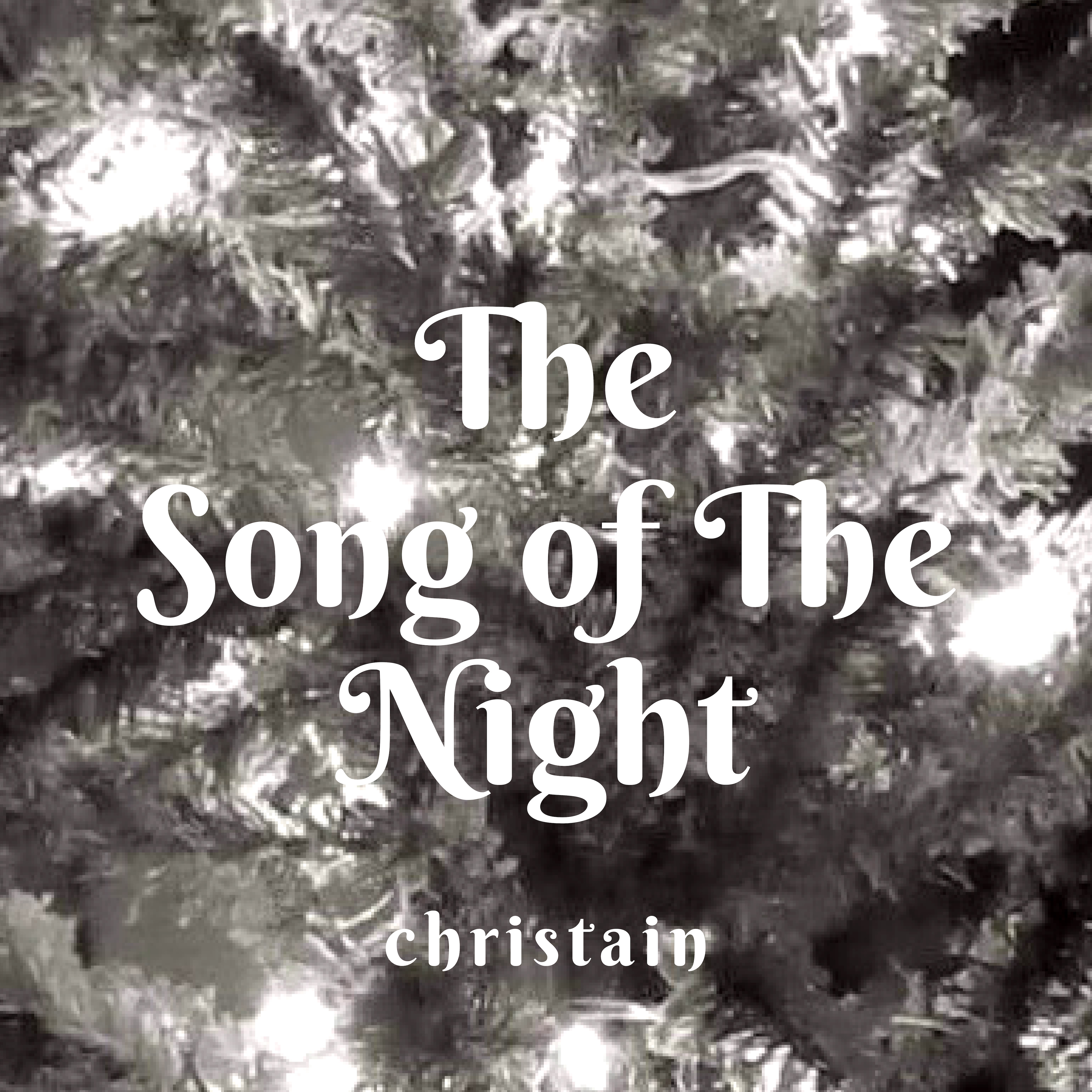 The Song of The Night