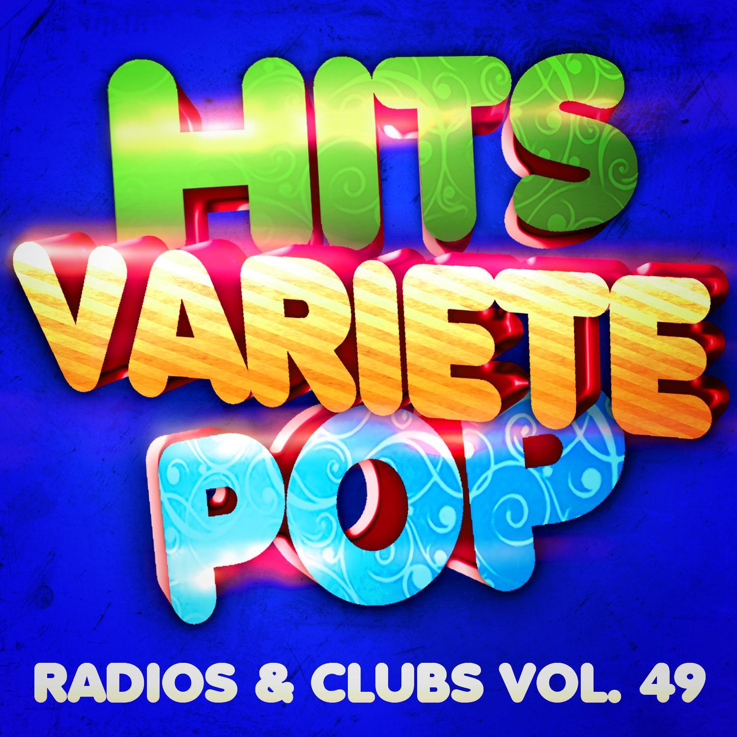 Hits Varie te Pop, Vol. 49 Top radios  clubs