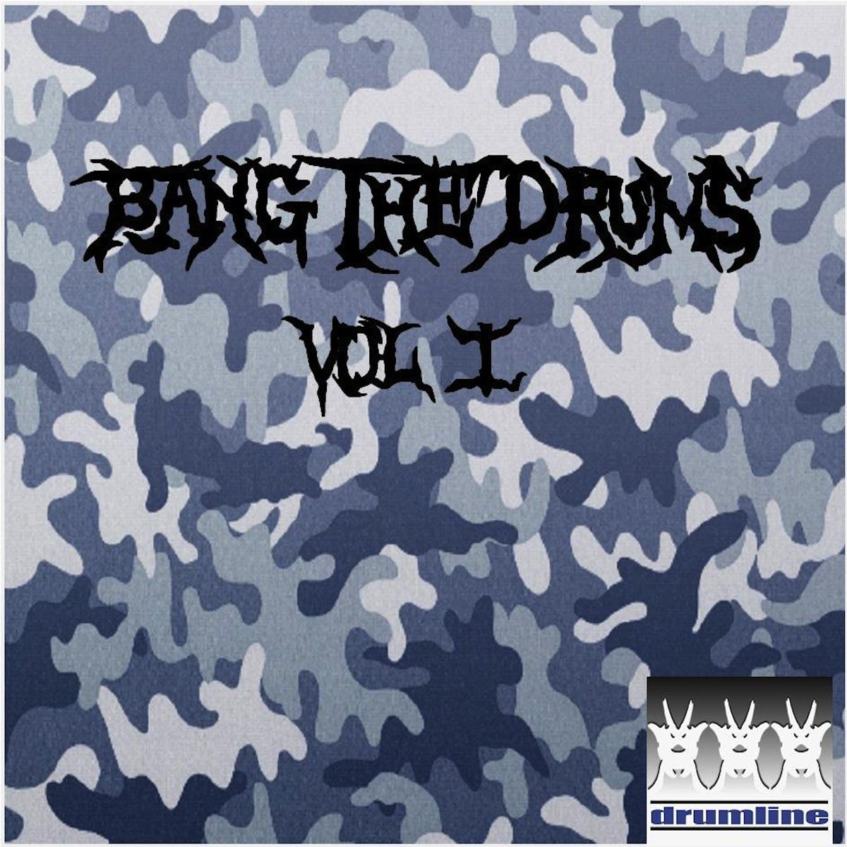 Bang The Drums Vol. 1
