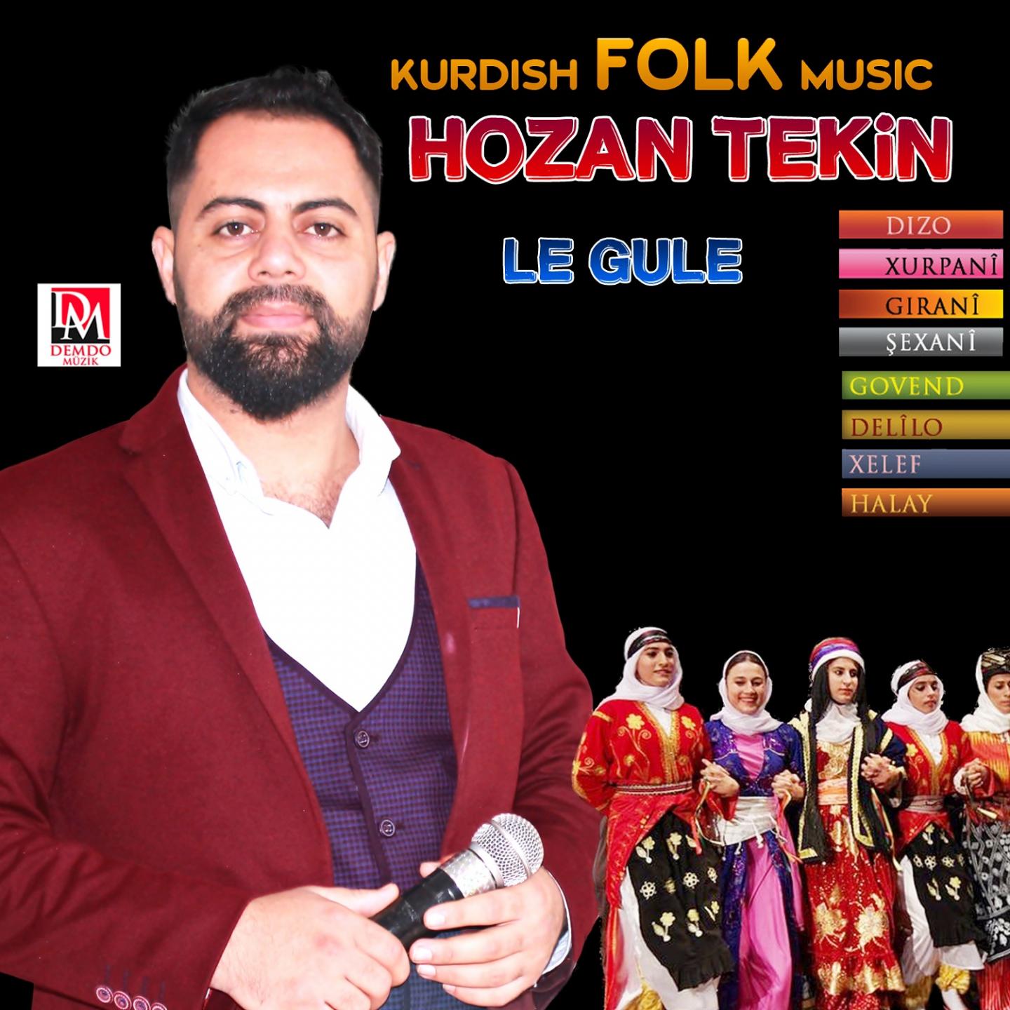 Le Gule  D zo Xurpani G rani exani  Govend Delilo Xelef Halay Kurdish Folk Music