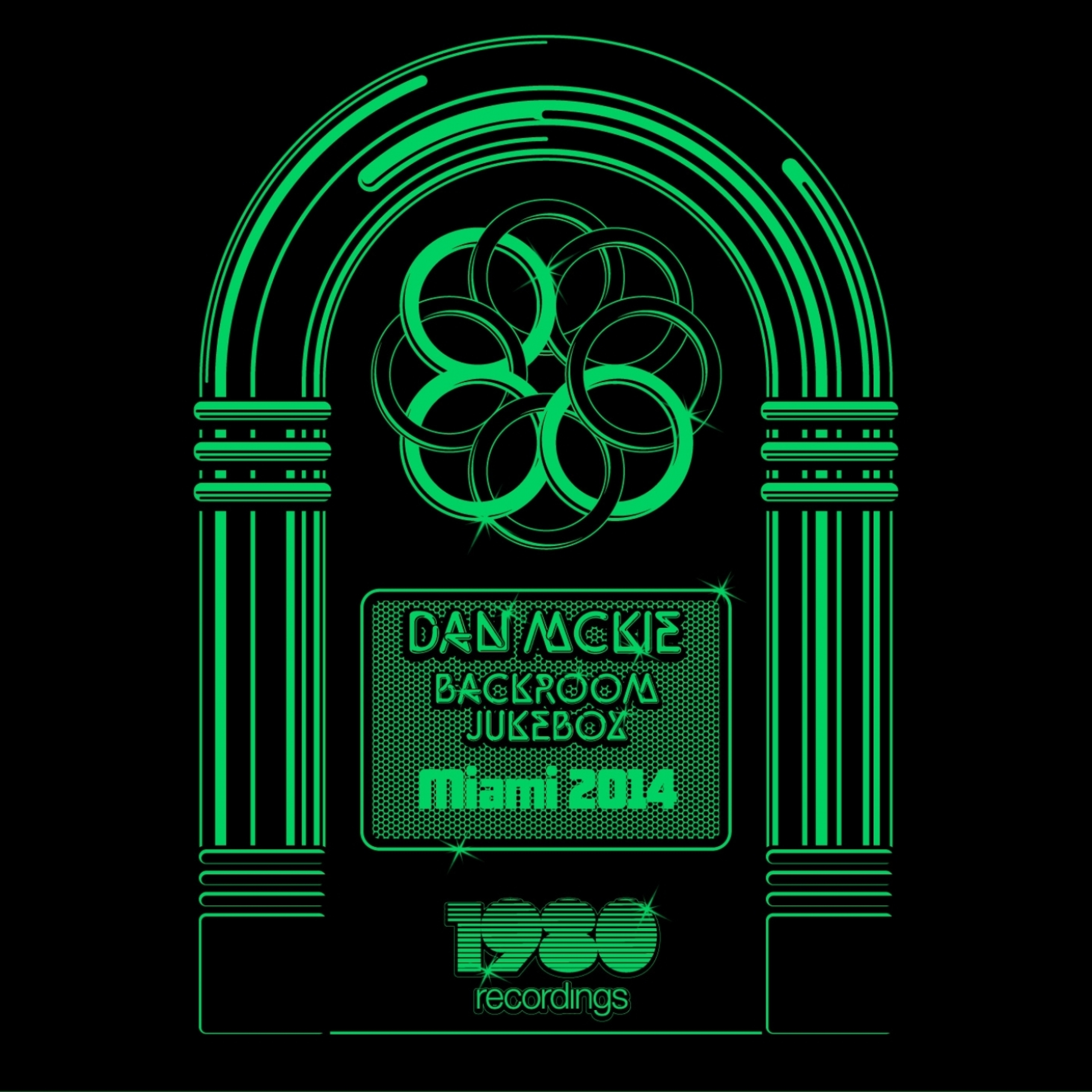 Backroom Jukebox - Miami 2014 (Mixed & Compiled By Dan McKie)