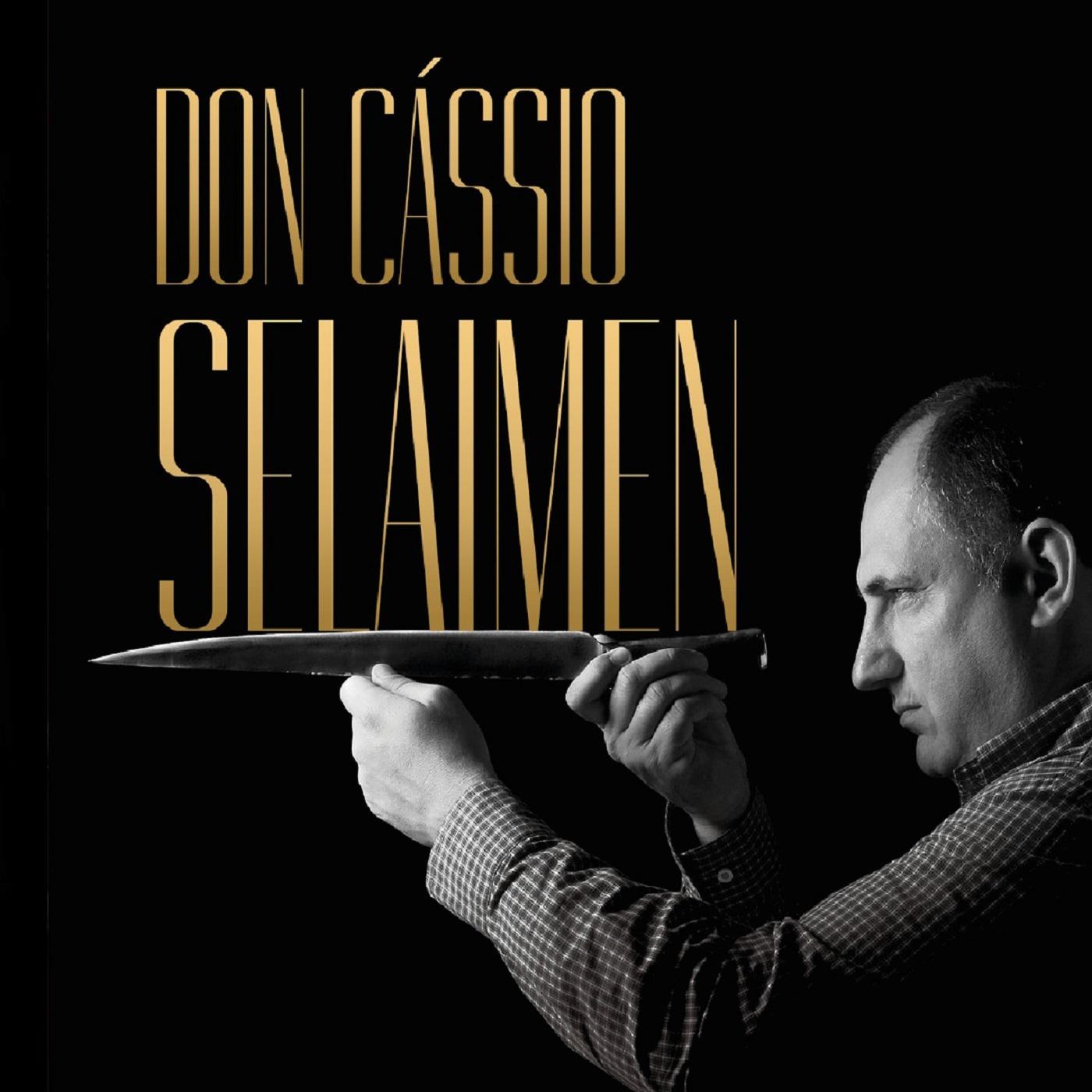 Don Ca ssio Selaimen