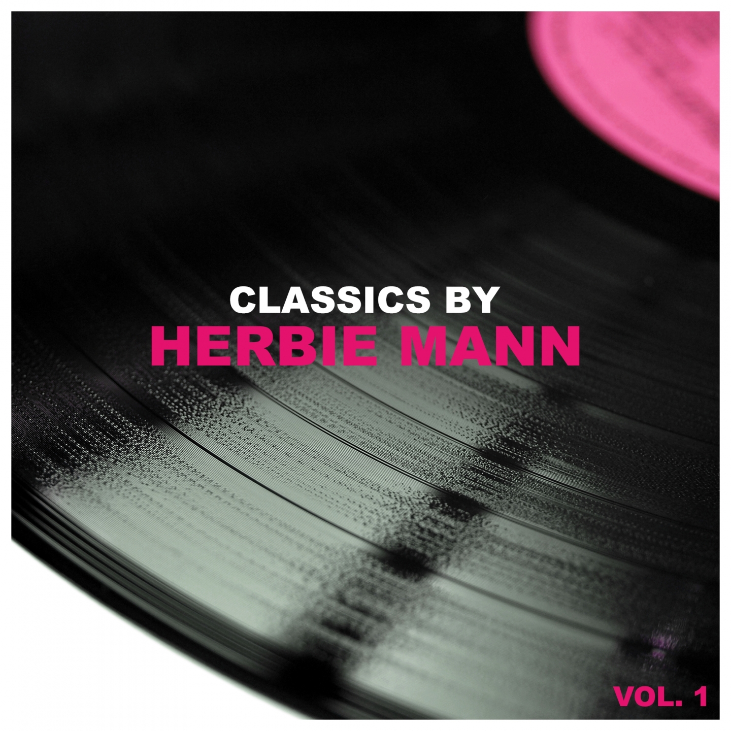 Classics by Herbie Mann, Vol. 1