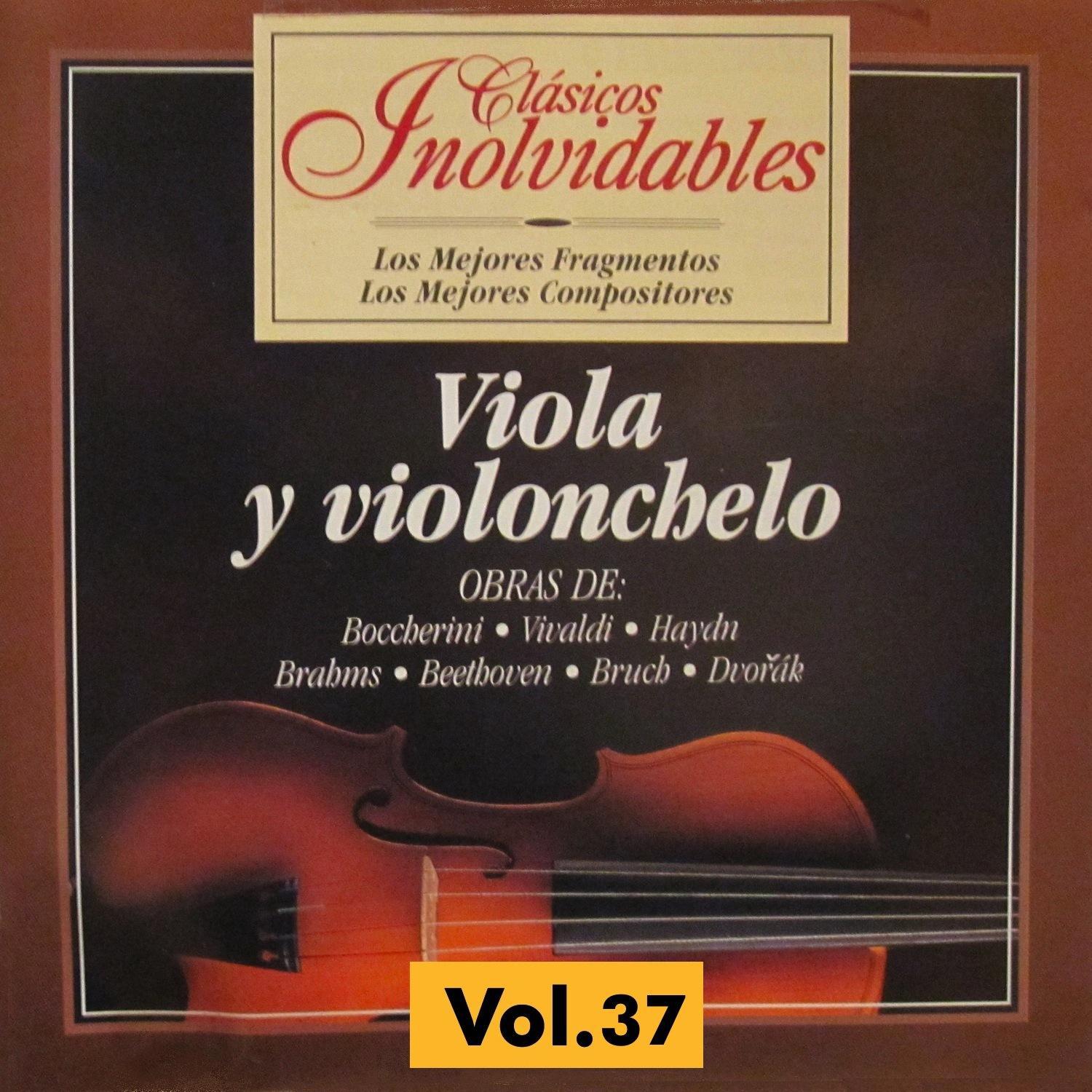 Cla sicos Inolvidables Vol. 37, Viola y Violoncelo