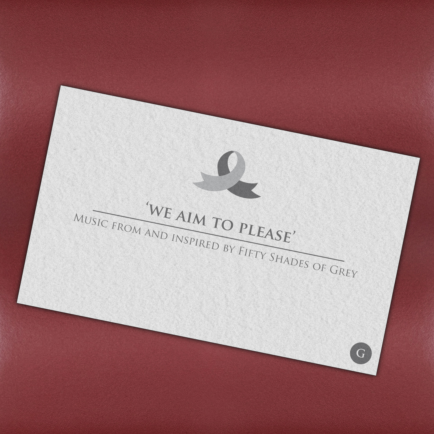 We Aim to Please - Music From and Inspired by Fifty Shades of Grey