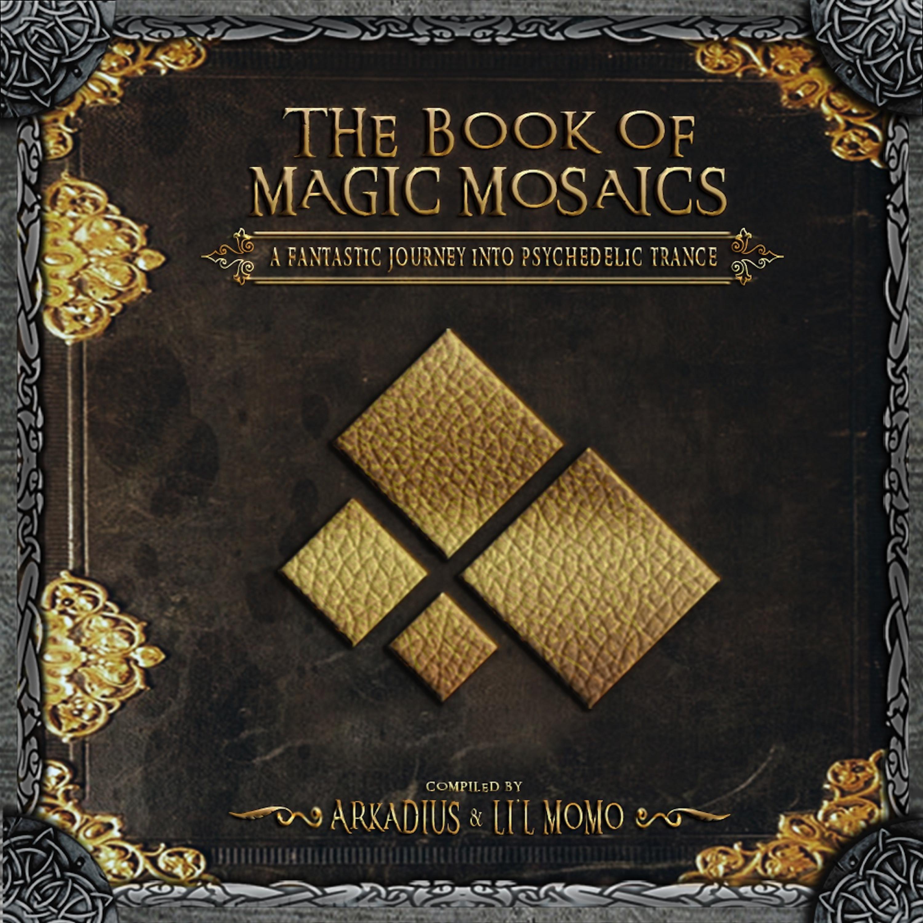 The Book of Magic Mosaics