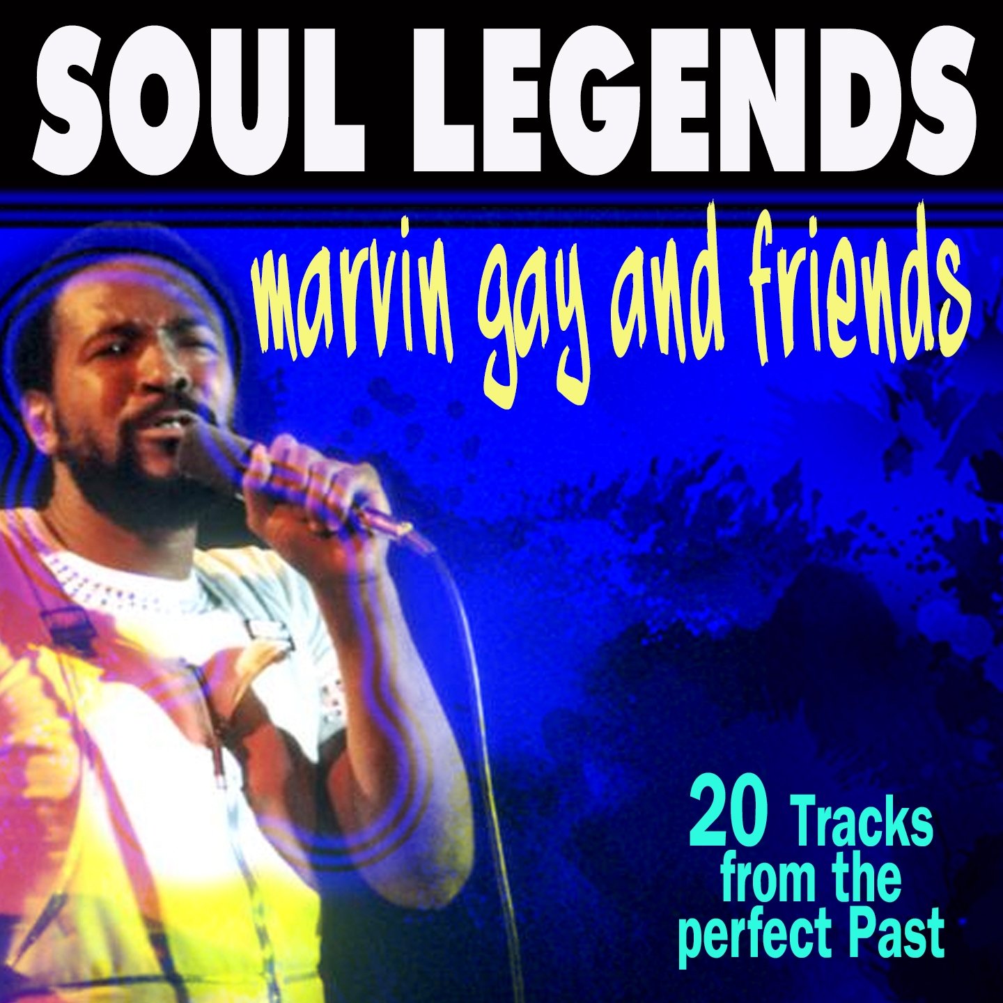 Soul Legends (Marvin Gaye and Friends)