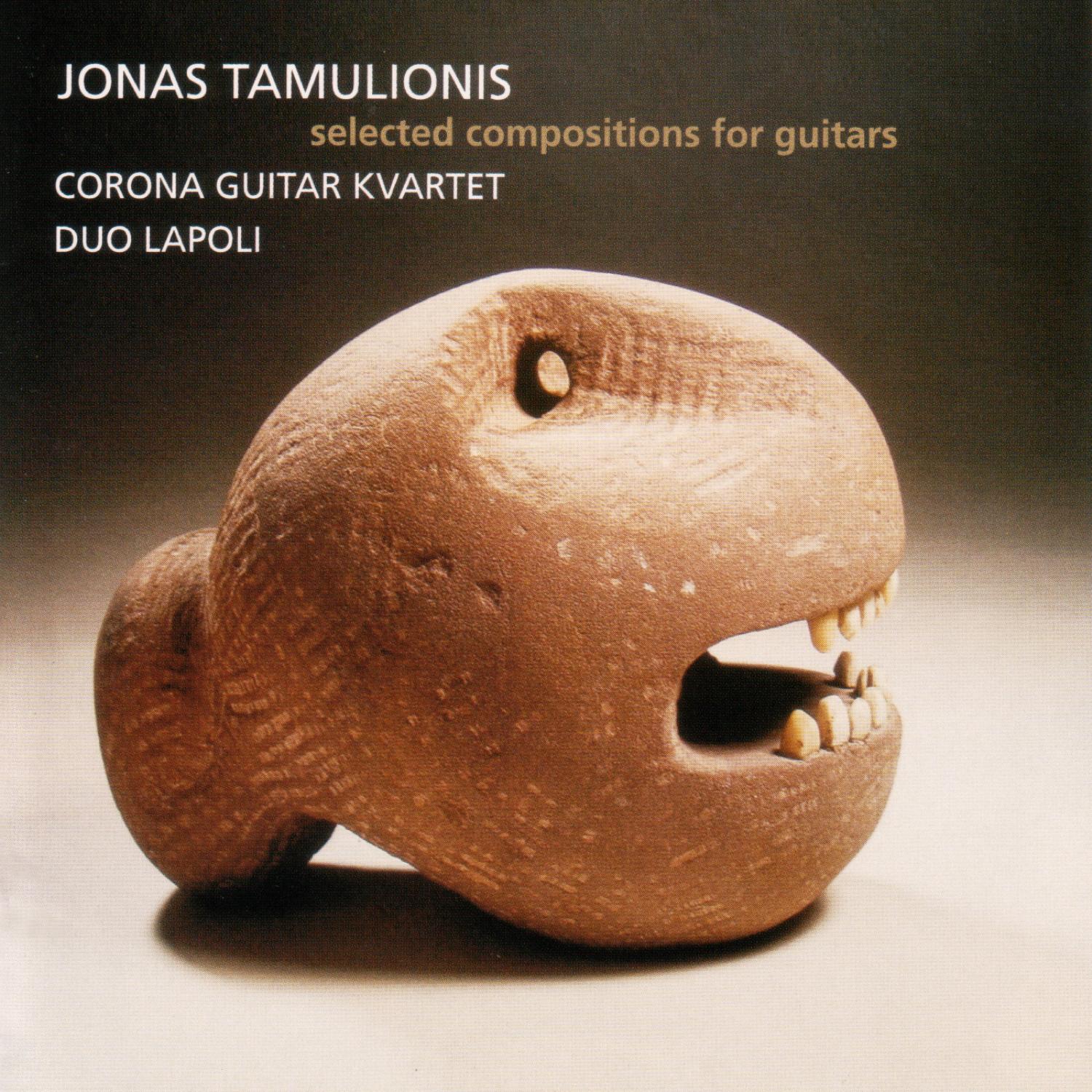 Jonas Tamulionis - Selected Compositions For Guitars