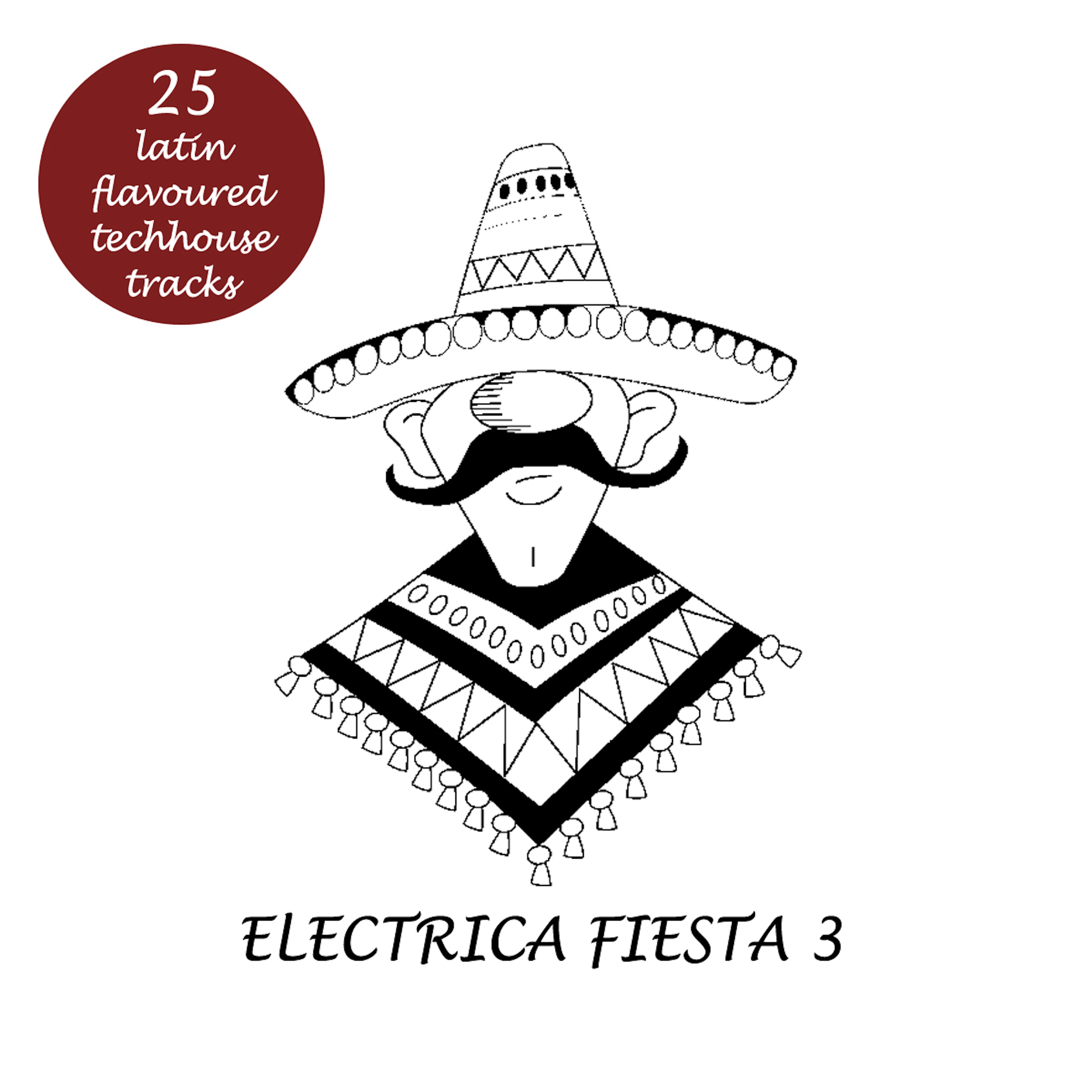 Electrica Fiesta 3 - Latin Flavoured Techhouse Tracks