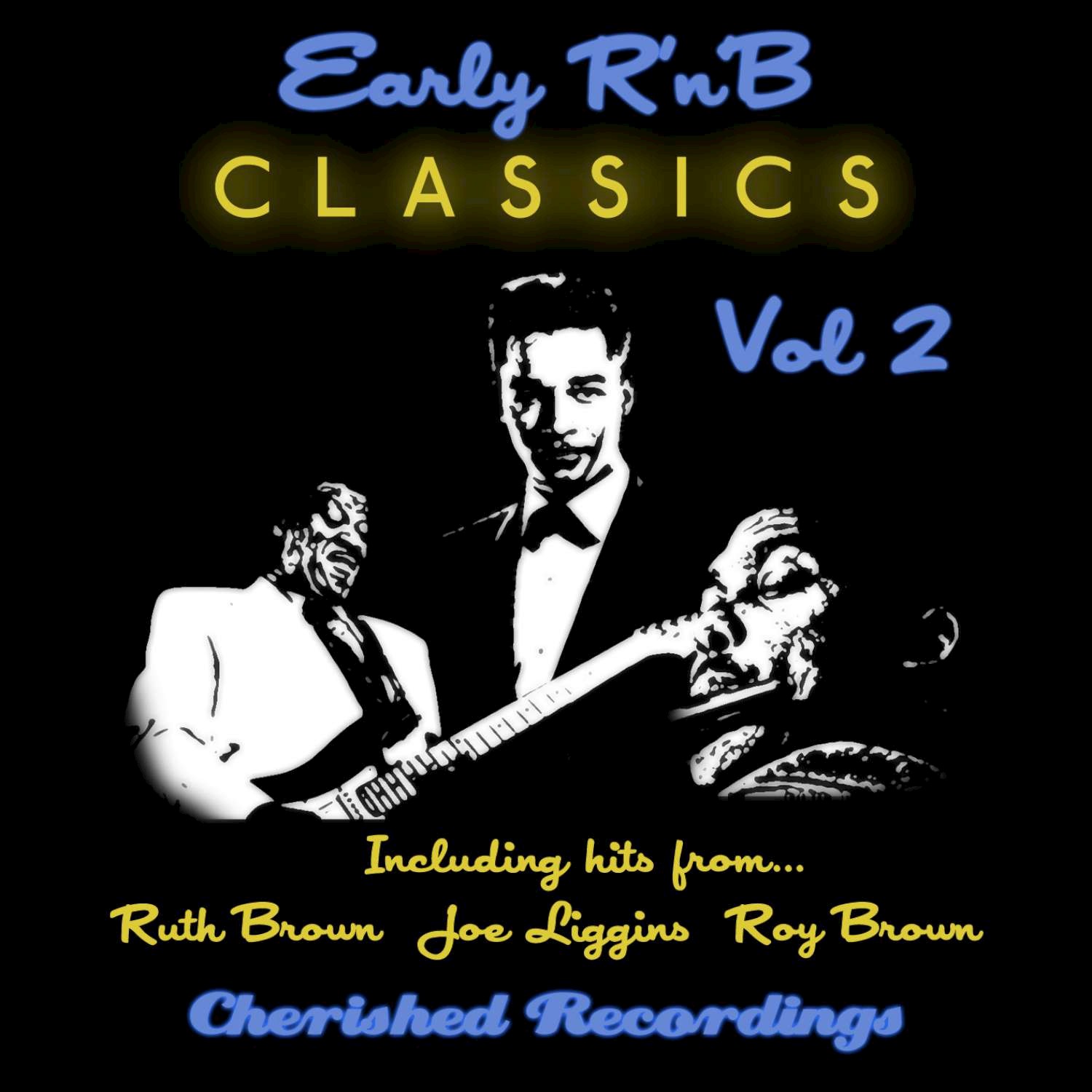 Early R and B Classics, Vol. 2