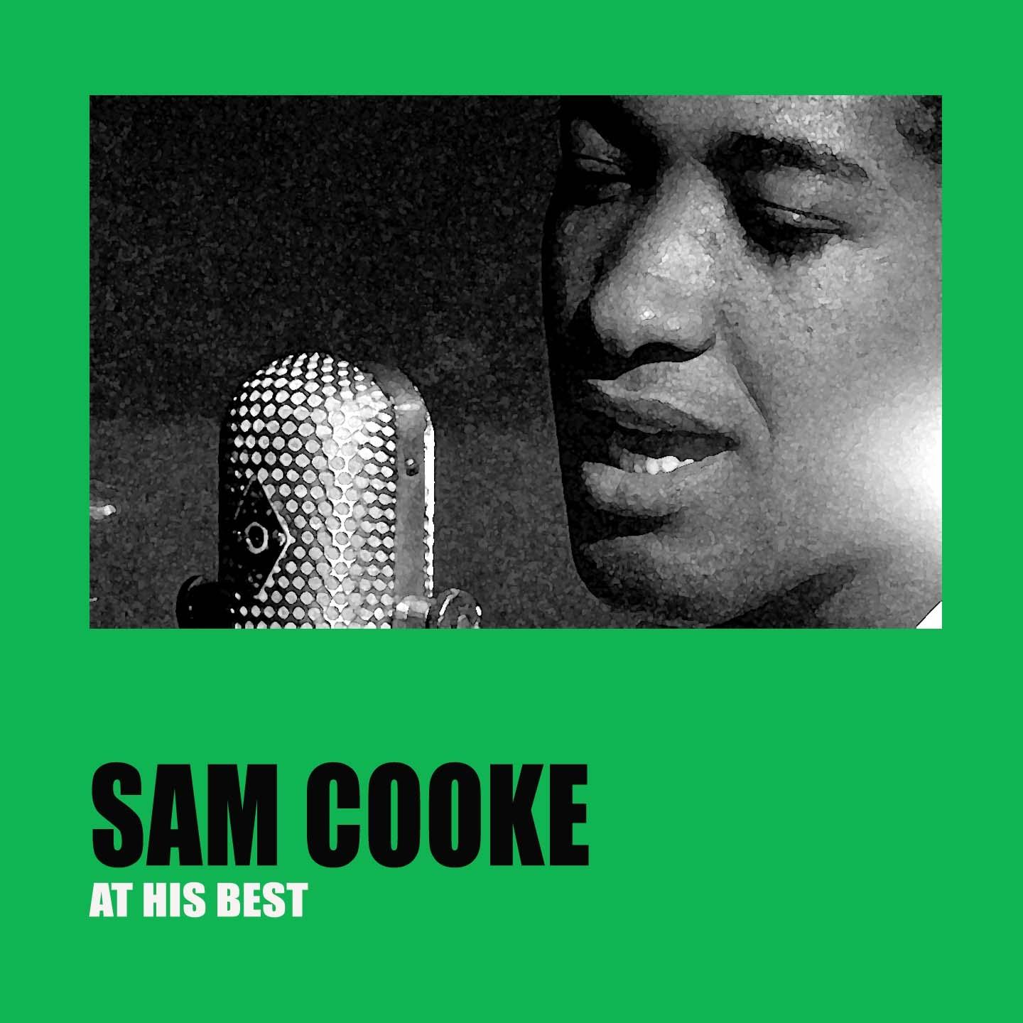 Sam Cooke At His Best