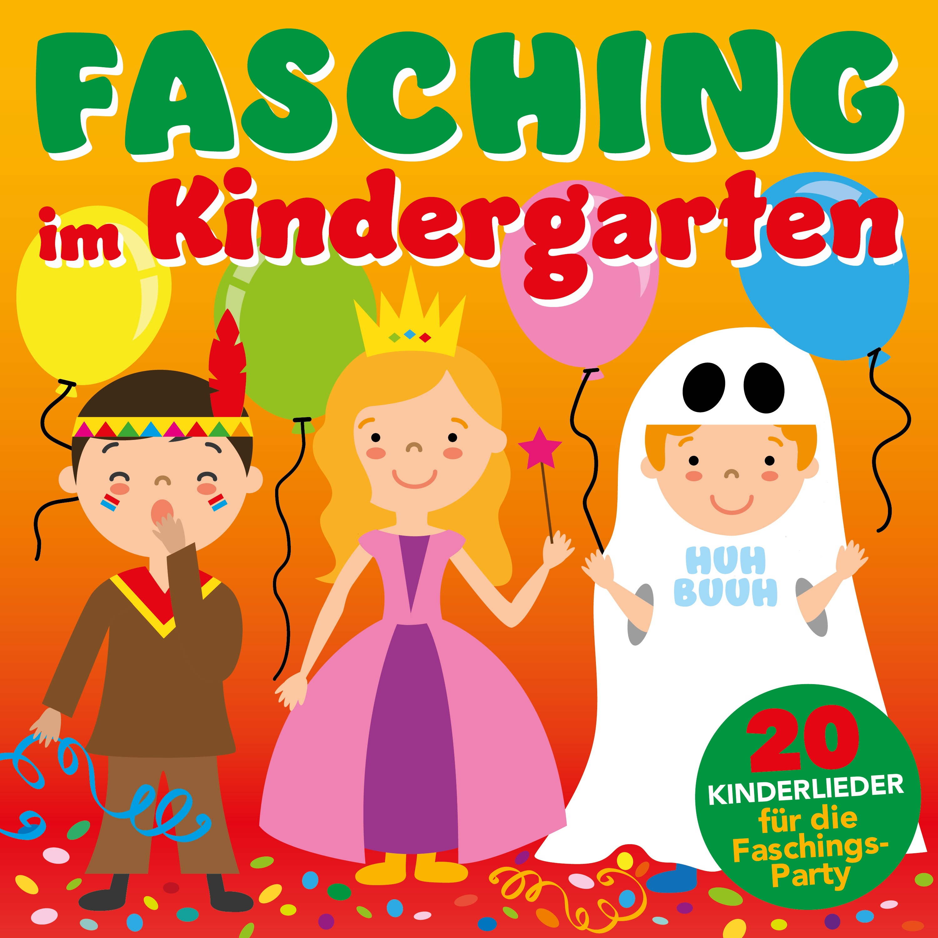 Fasching im Kindergarten  20 Kinderlieder fü r die FaschingsParty