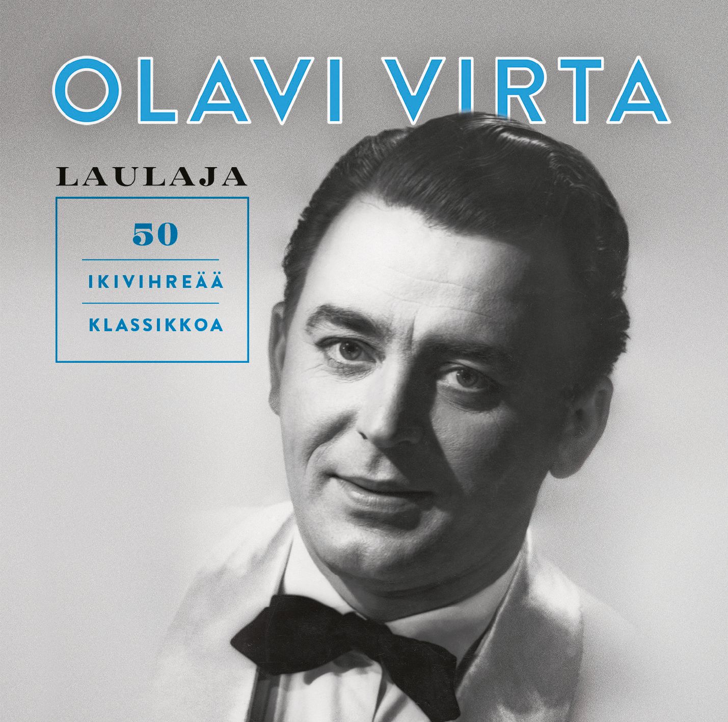 Laulaja  50 ikivihre klassikkoa