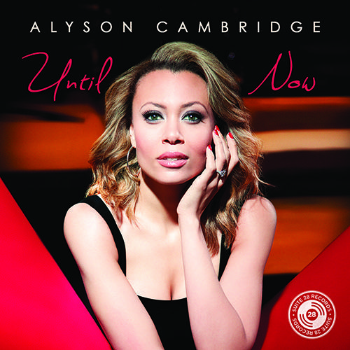 CAMBRIDGE, Alyson: Until Now