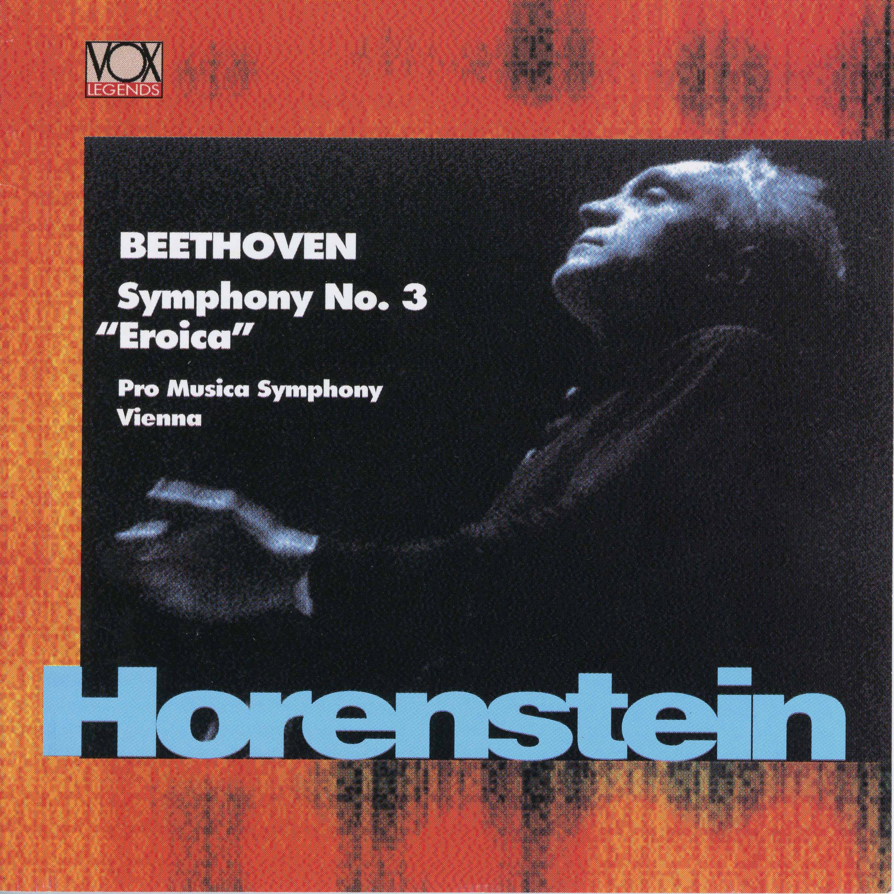 Beethoven: Symphony No. 3 in E-Flat Major, Op. 55 "Eroica"