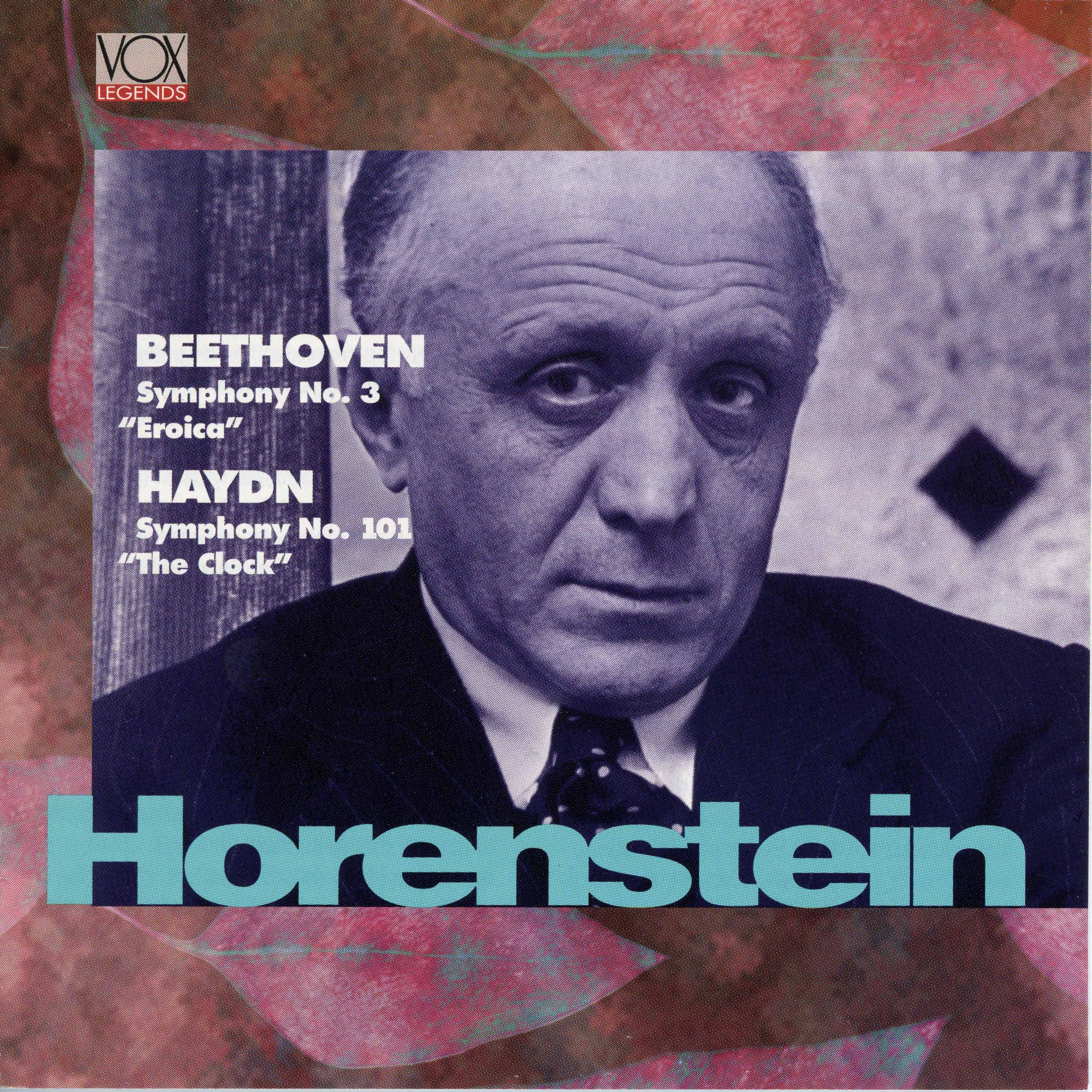 Beethoven: Symphony No. 3 "Eroica" - Haydn: Symphony No. 101 "Clock"