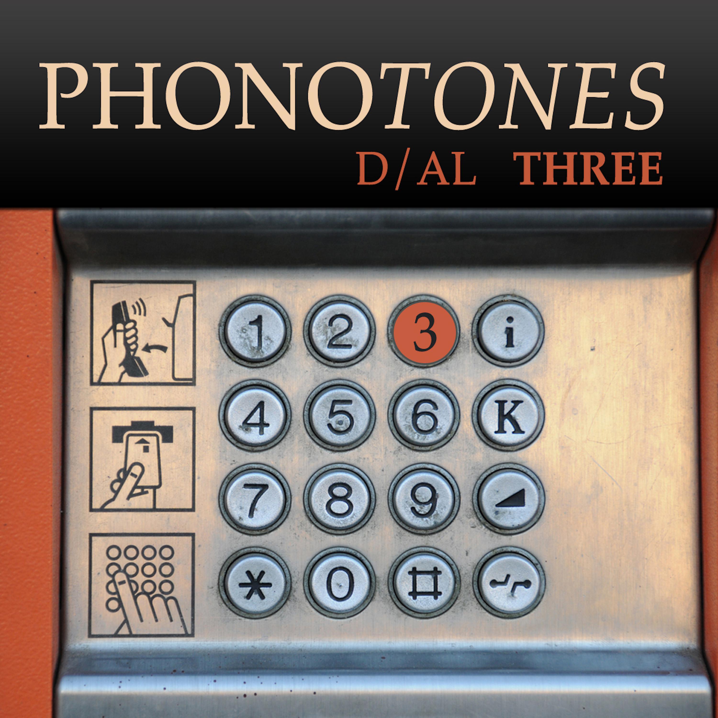 Phonotones - Dial 3