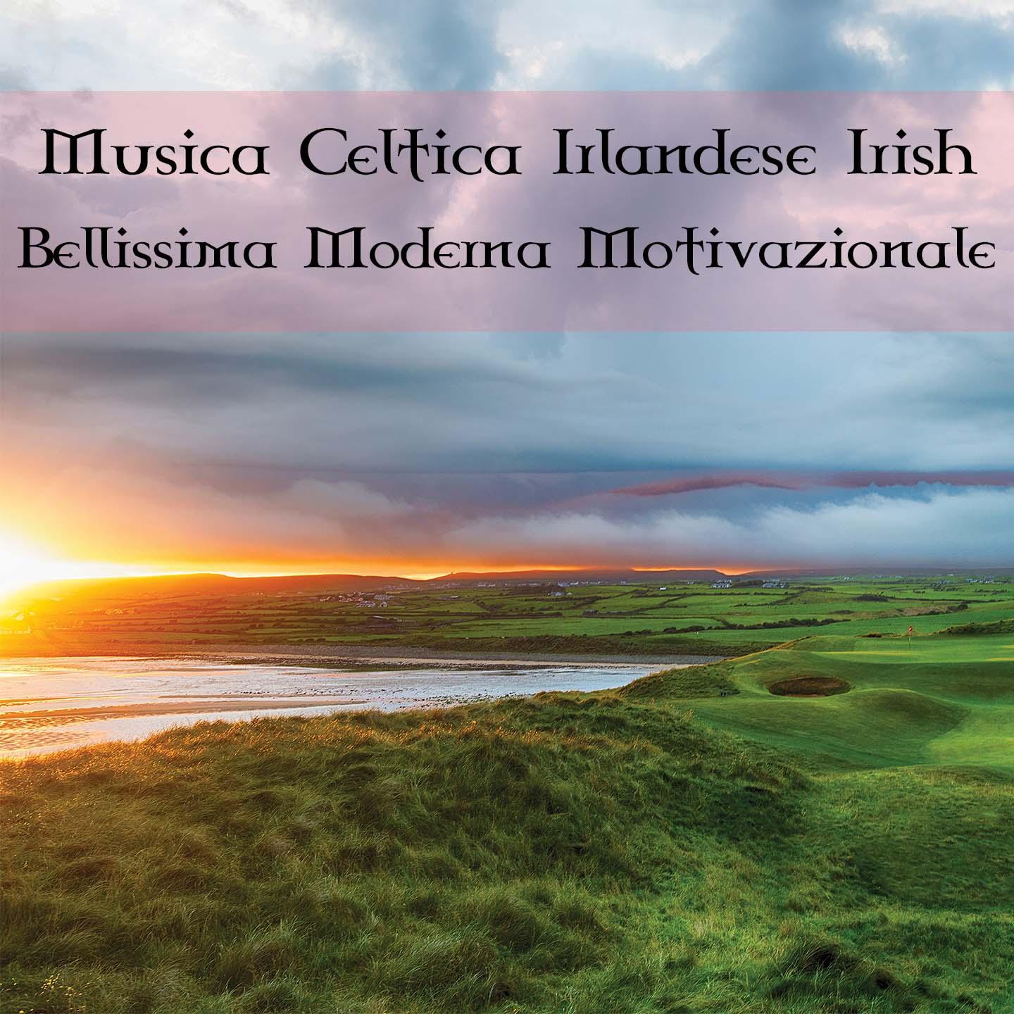 Musica Celtica Irlandese Irish (Bellissima Moderna Motivazionale)
