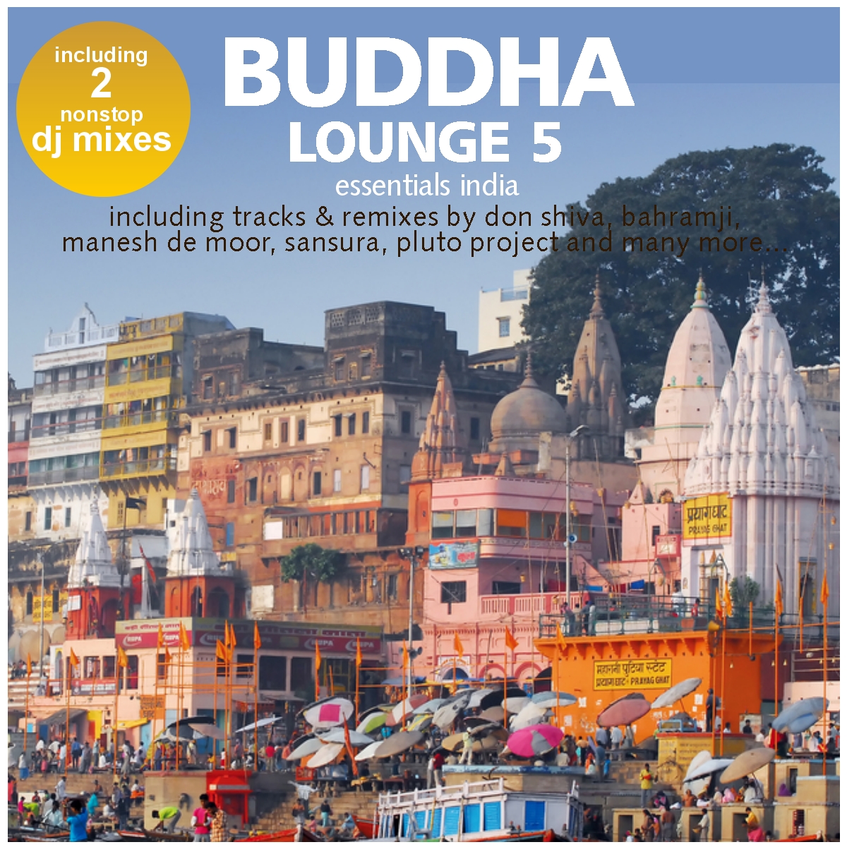Buddha Lounge Essentials India Vol.5