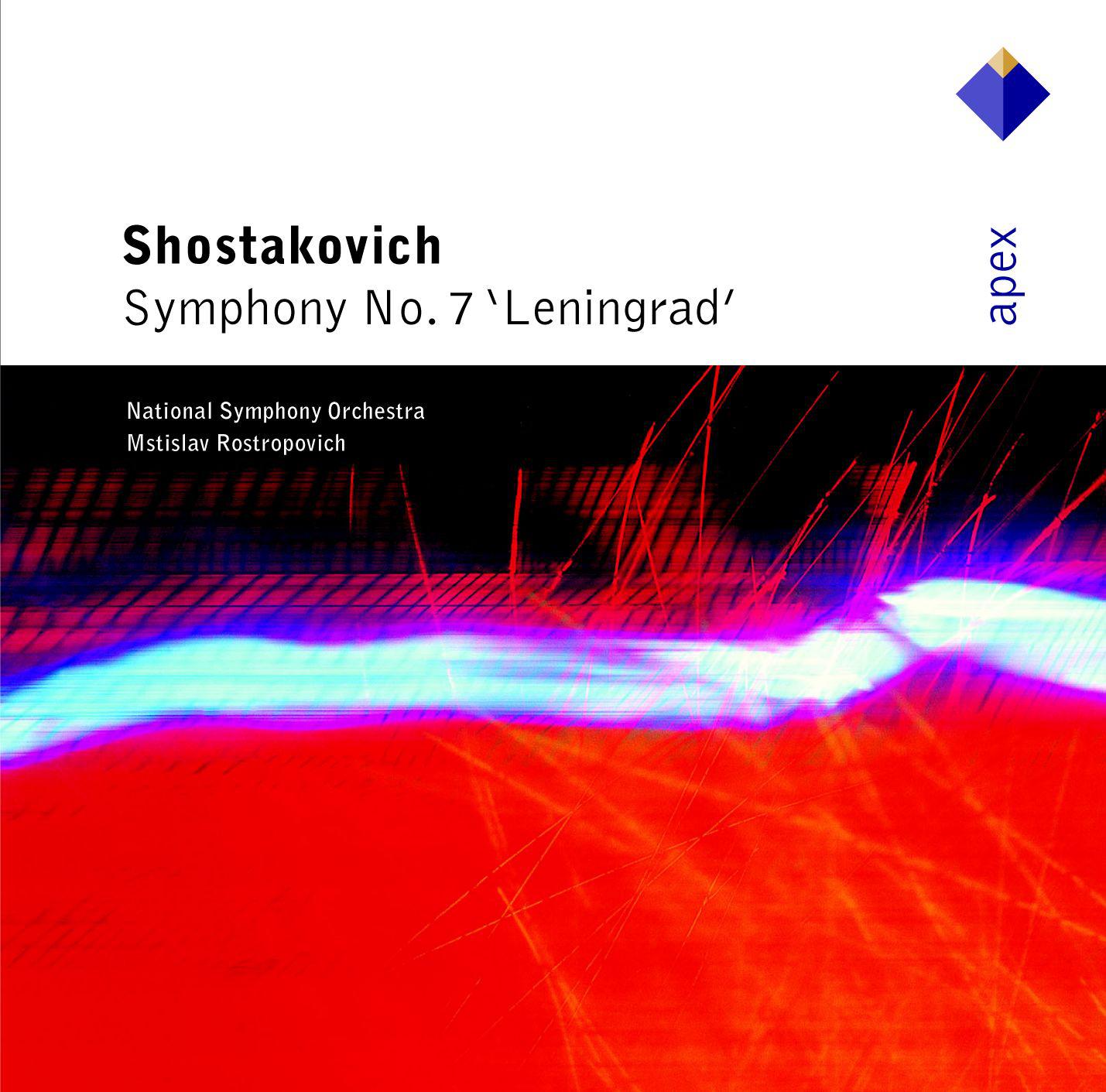 Shostakovich : Symphony No.7, 'Leningrad' - Apex