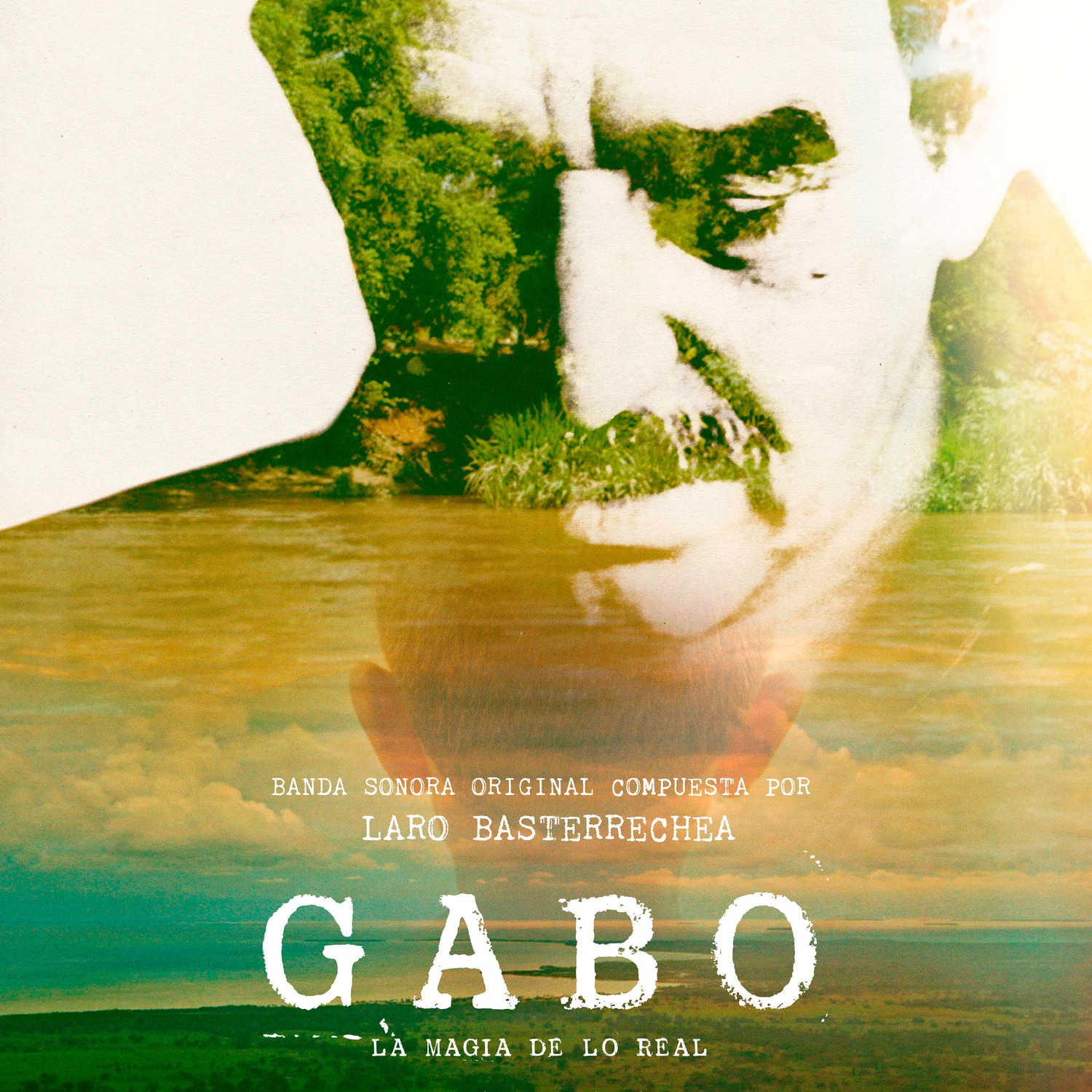 Gabo. La Magia de lo Real (Banda Sonora Original)