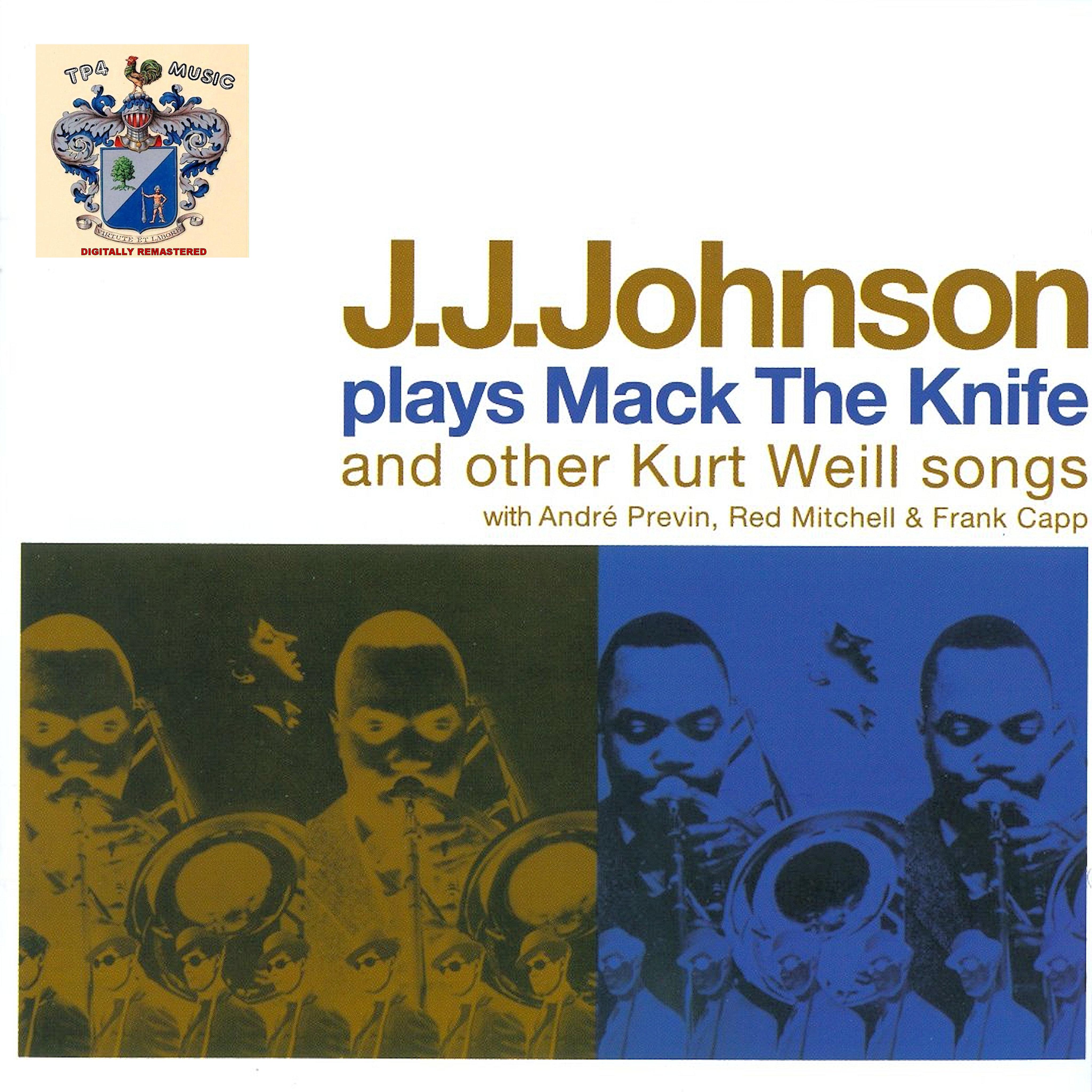 J.J. Johnson Plays Mack the Knife