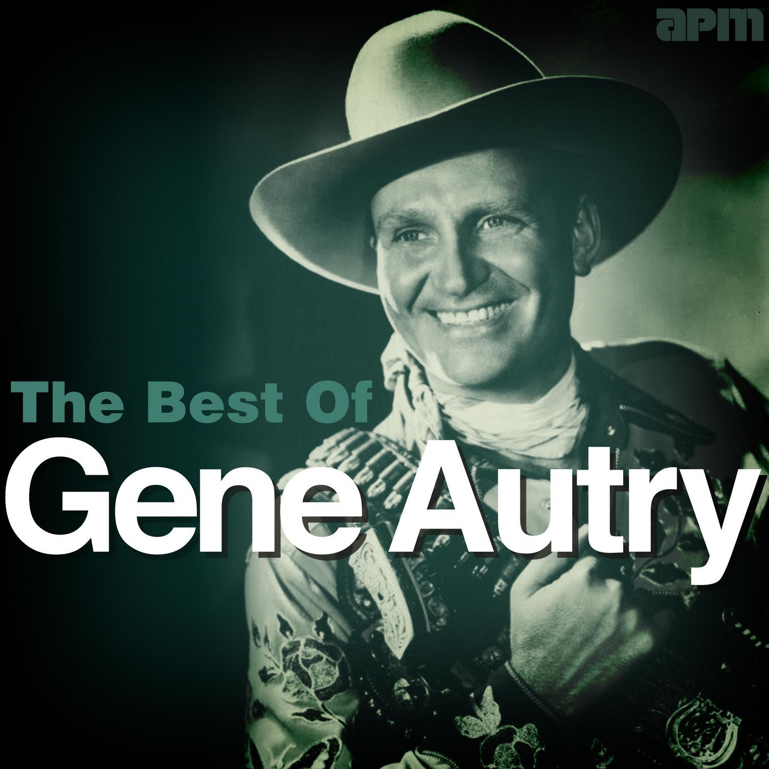 The Best of Gene Autry