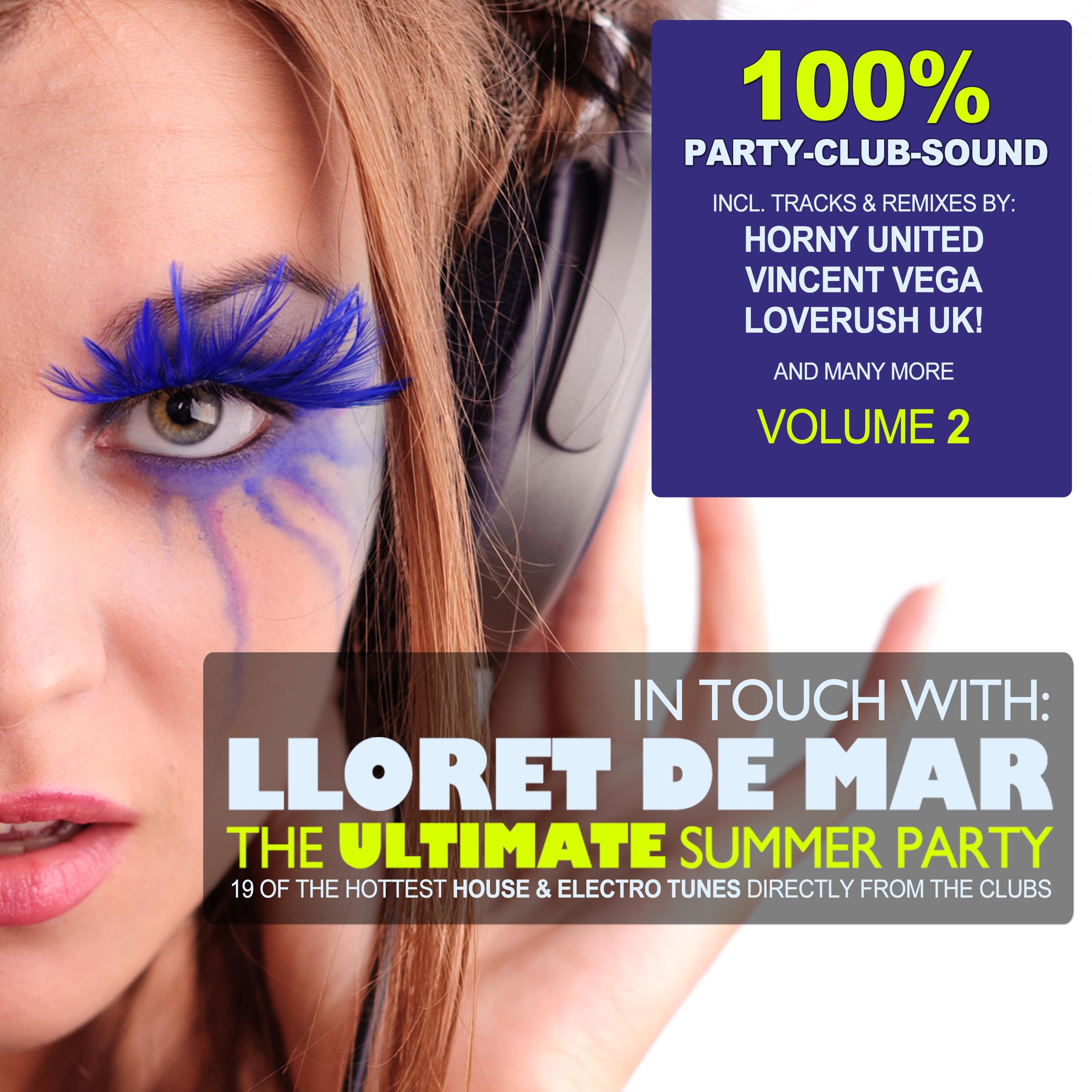 In Touch With: Lloret de Mar - The Ultimate Summer Party, Vol. 2