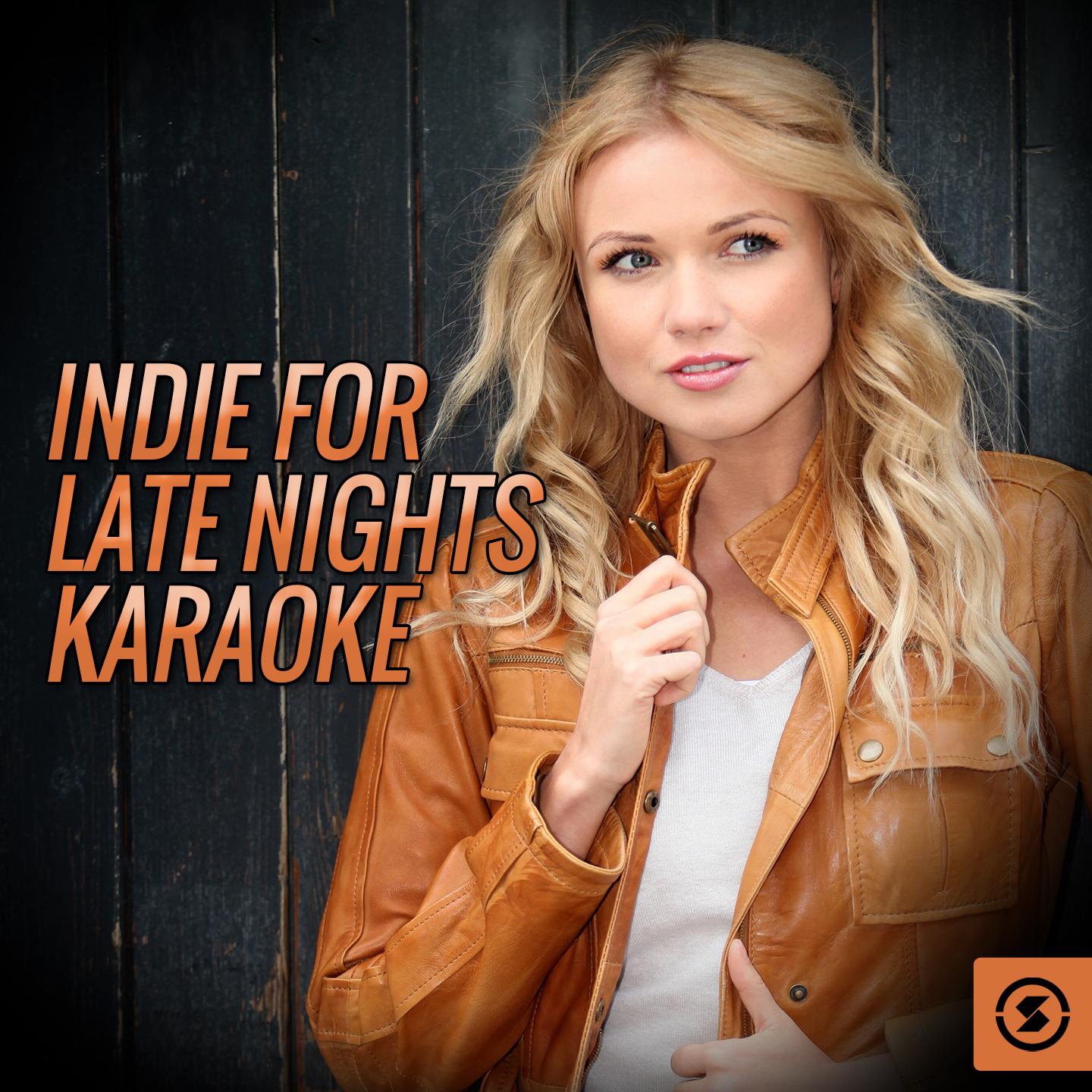 Indie for Late Nights Karaoke