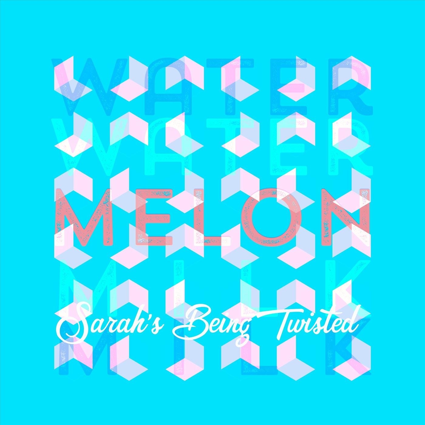 Sarah' s Being Twisted