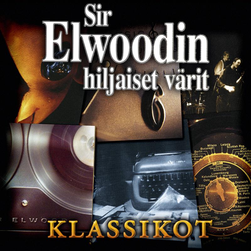 Sir Elwoodin Hiljaiset V rit Klassikot