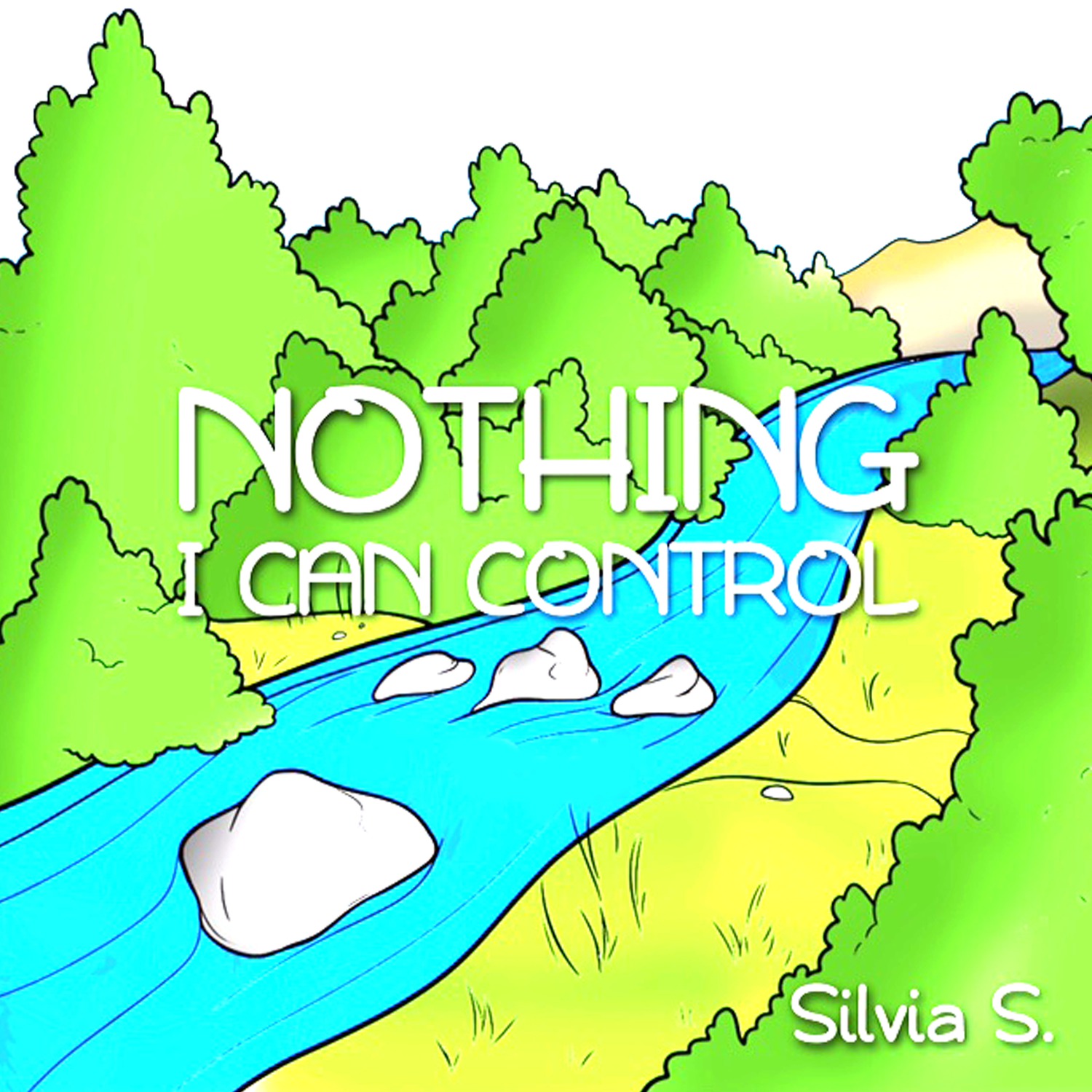 Nothing I Can Control