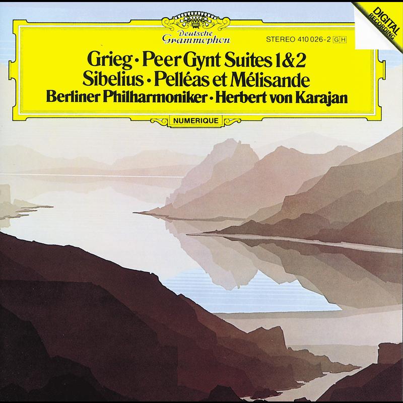 Grieg: Peer Gynt Suites  Sibelius: Pelle as et Me lisande