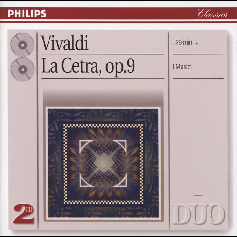 Vivaldi: 12 Violin Concertos, Op.9 - "La cetra" / Concerto No. 12 in B minor, RV391 - 3. Allegro