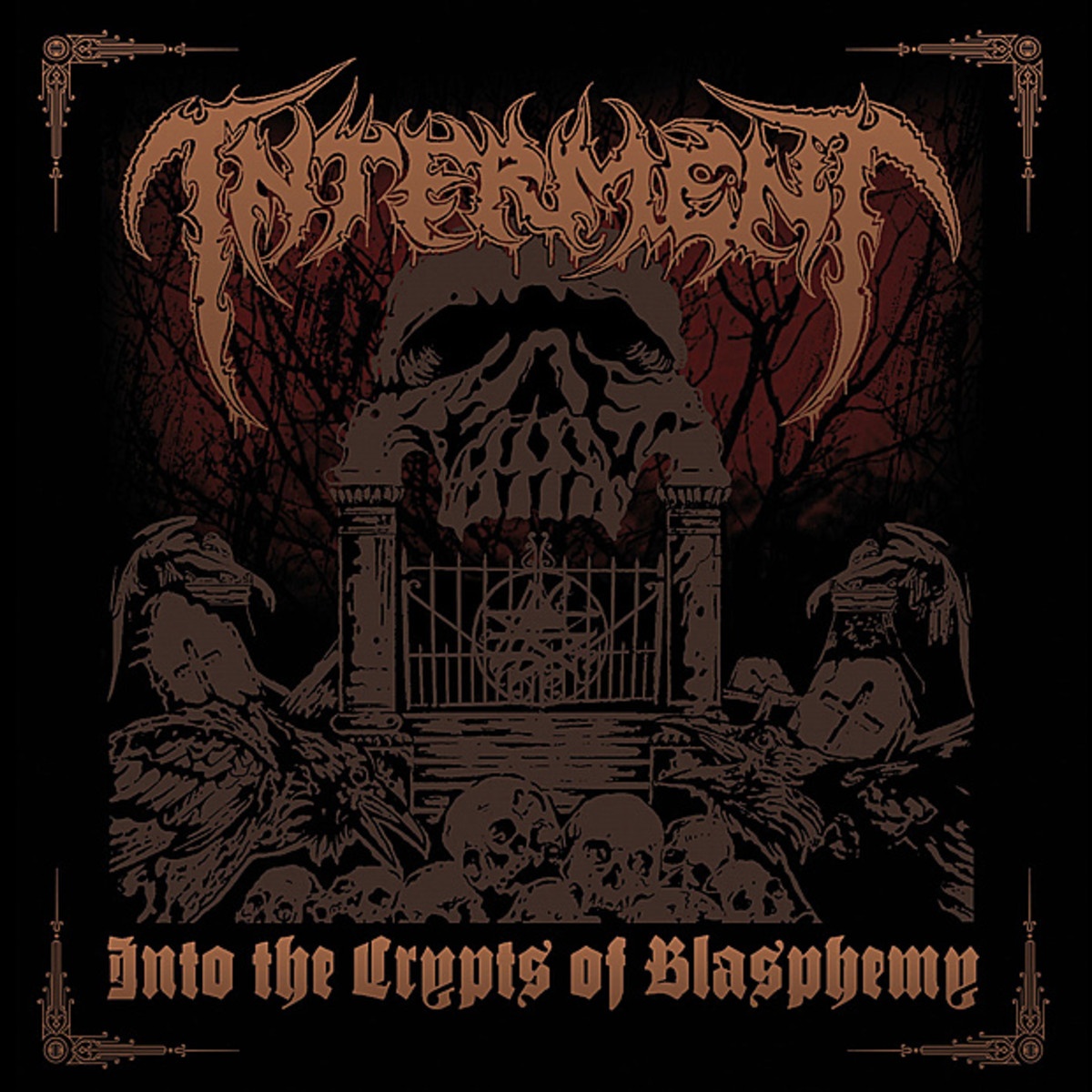 Into the Crypts of Blasphemy