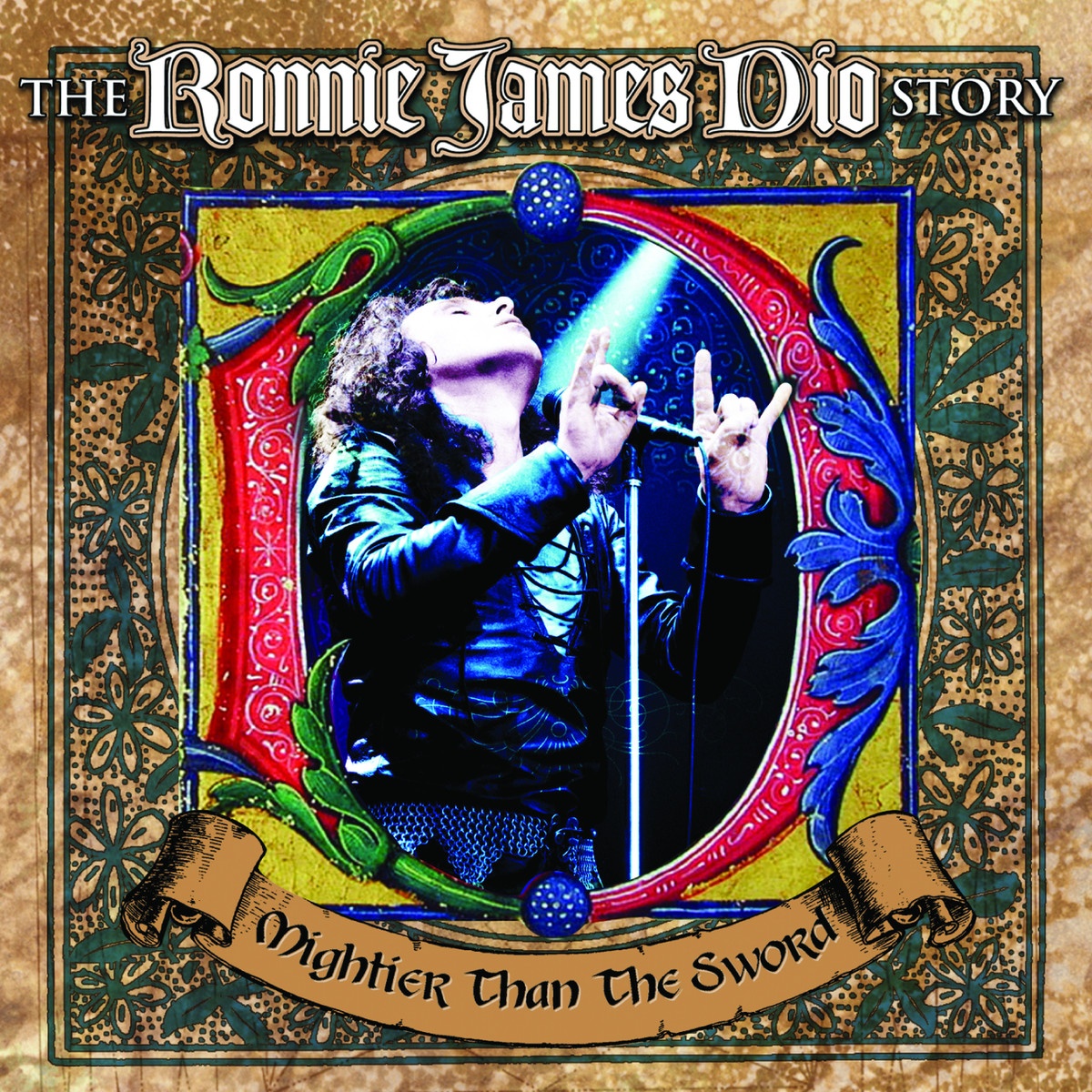 The Ronnie James Dio Story - Mightier Than The Sword
